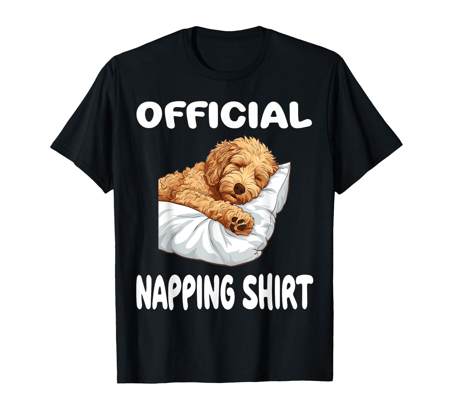 Goldendoodle Dog Pajamas Nightgown Official Napping T-Shirt