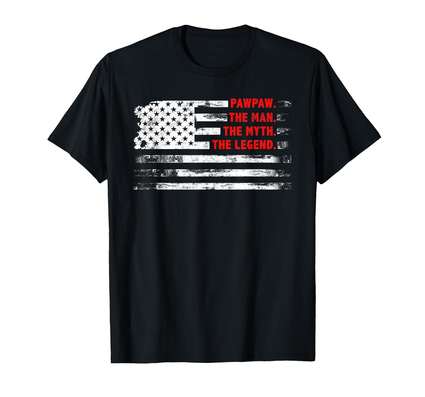 Pawpaw The Man Myth Legend American USA flag Father’s day T-Shirt