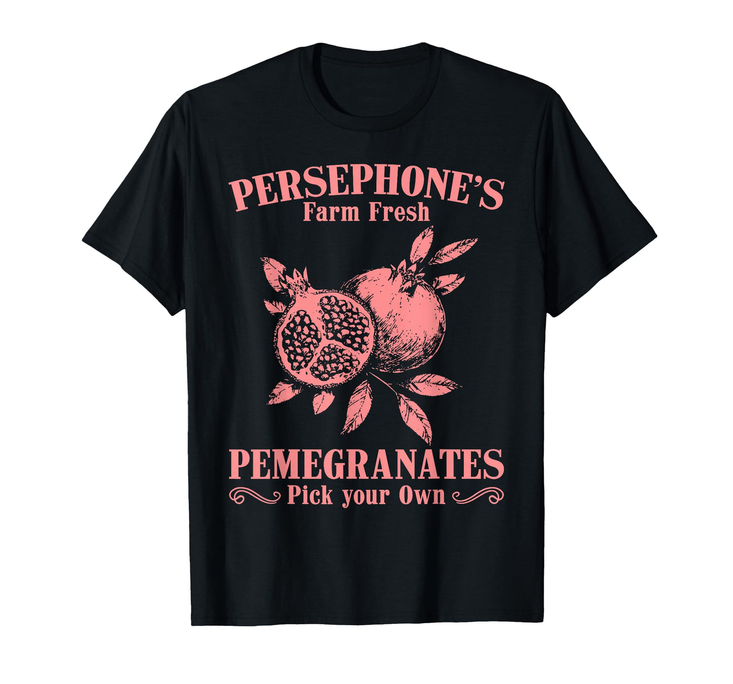 Persephone's Farm Fresh Pomegranates Market Vibe Autumn T-Shirt