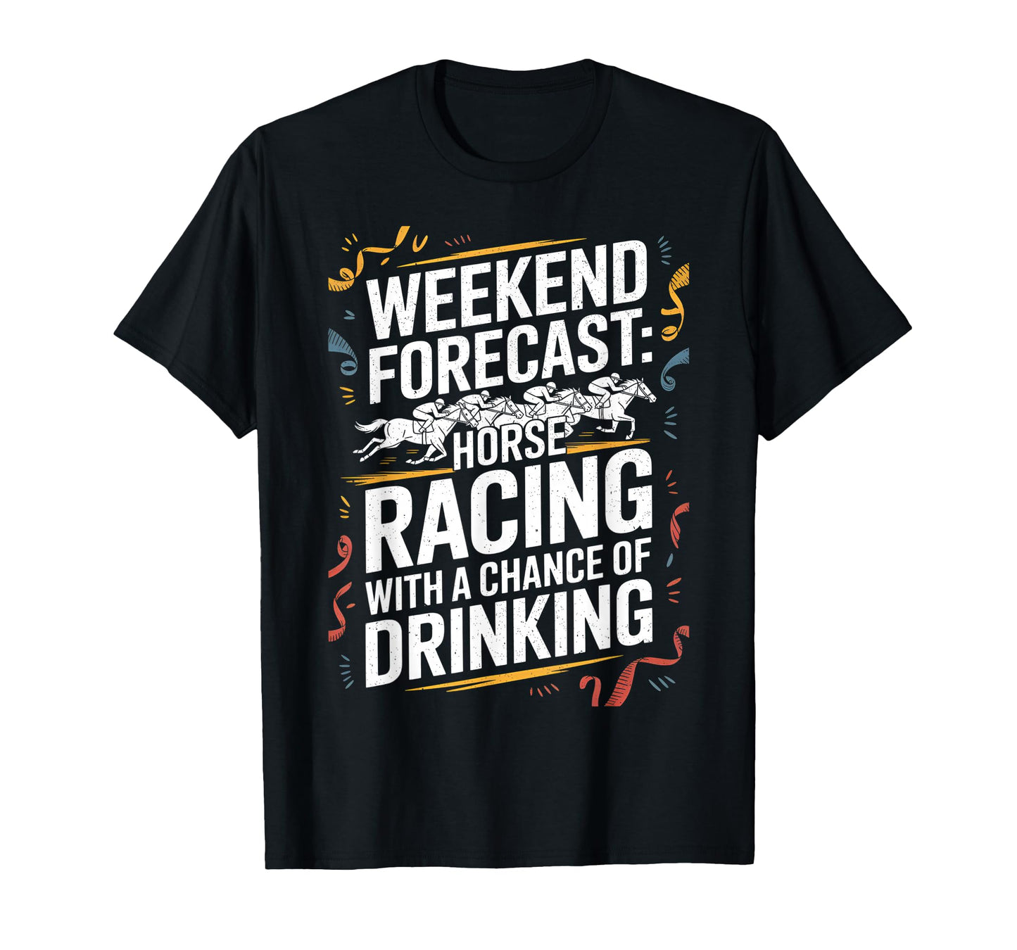 Horse Racing Design for Men Women Derby Horse Racing T-Shirt