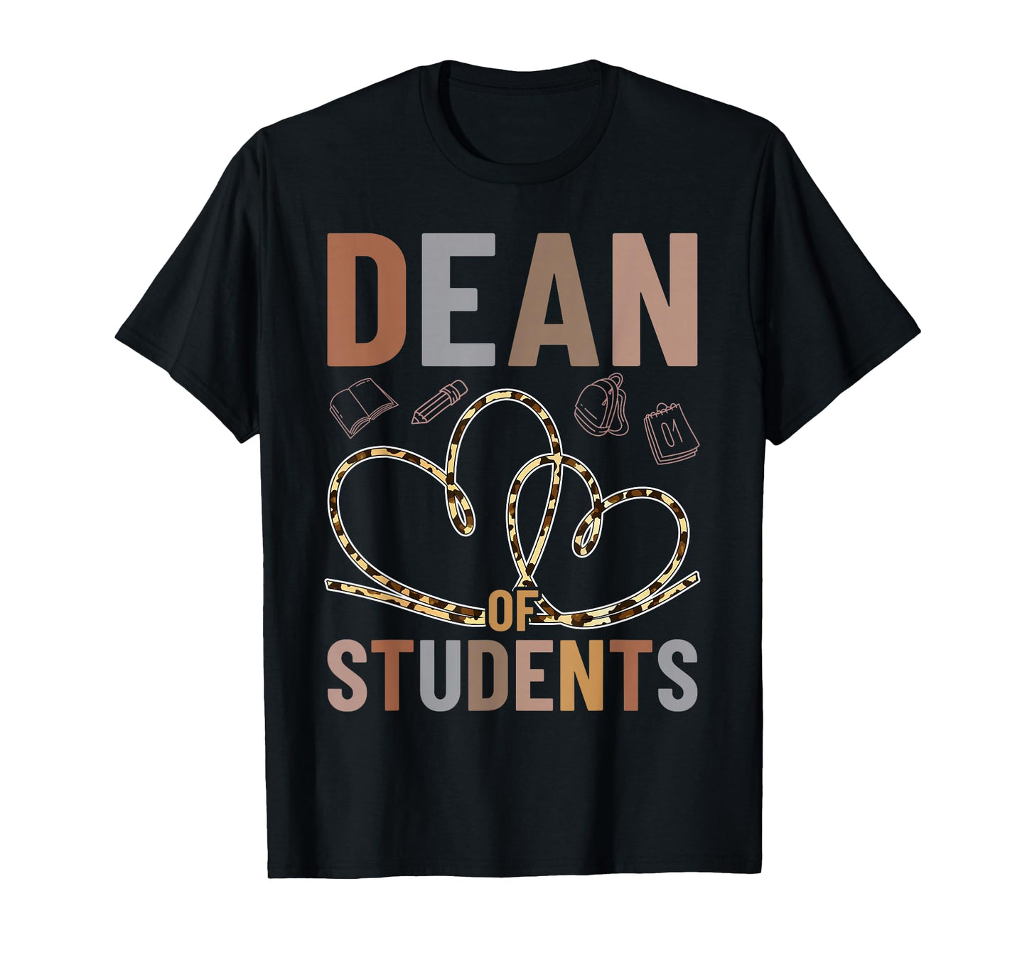 Dean Of Students Leopard Appreciation For Women For Work T-Shirt