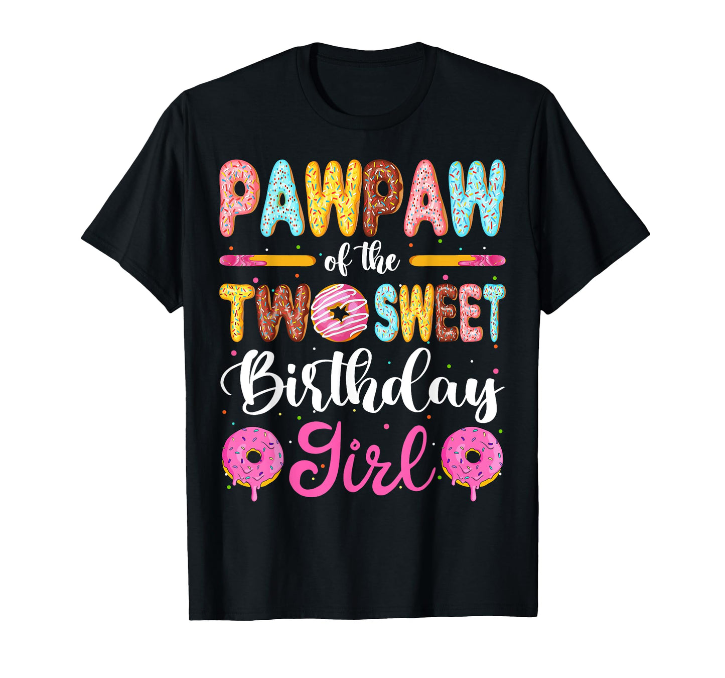 Pawpaw Of The Two Sweet Birthday Girl Donut 2nd Birthday T-Shirt