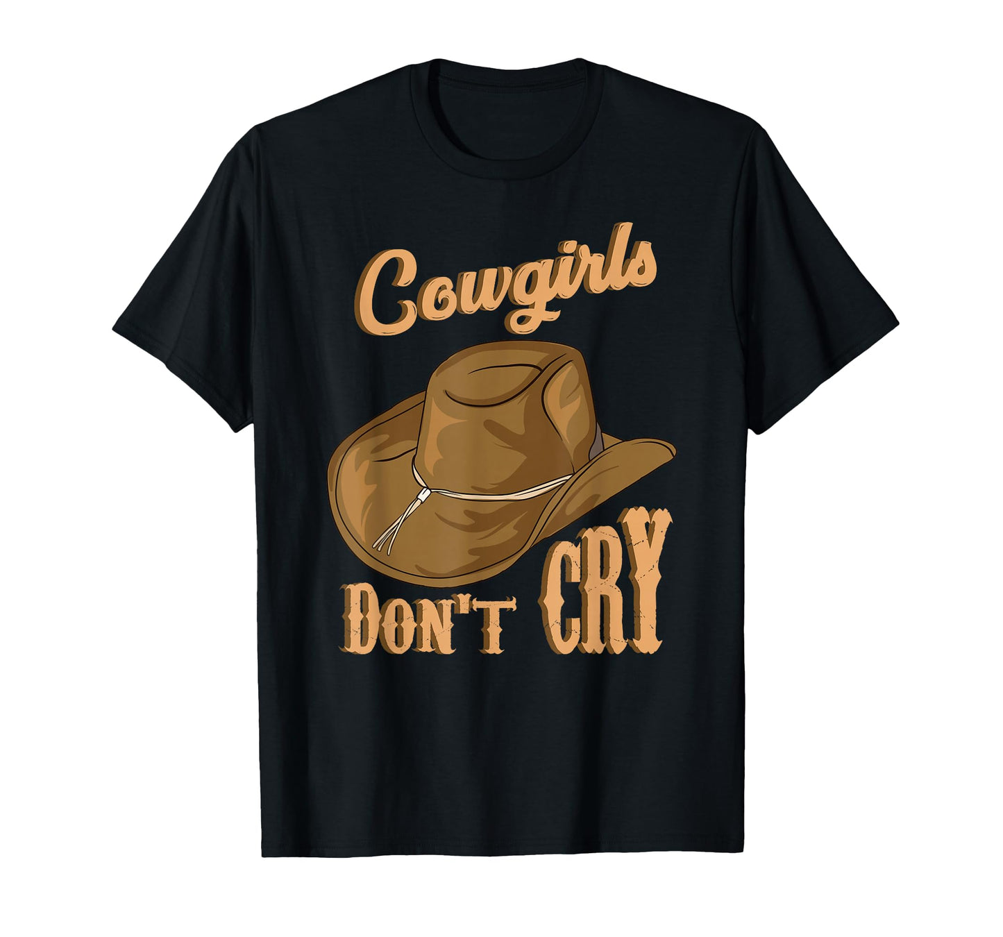 Cowgirls Don't Cry Funny Country Western Rodeo Girl Cowgirl T-Shirt