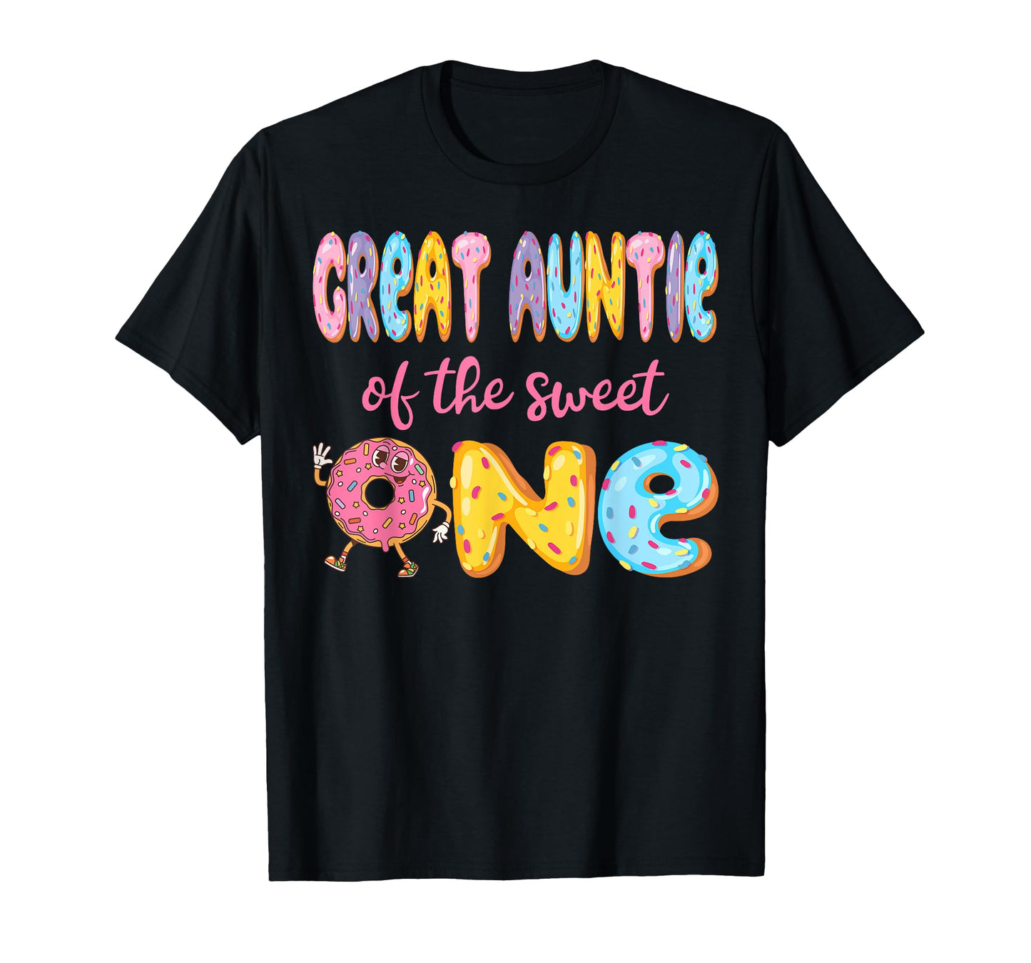 Great Auntie Of The Sweet One Funny 1St Birthday Girl Donut T-Shirt