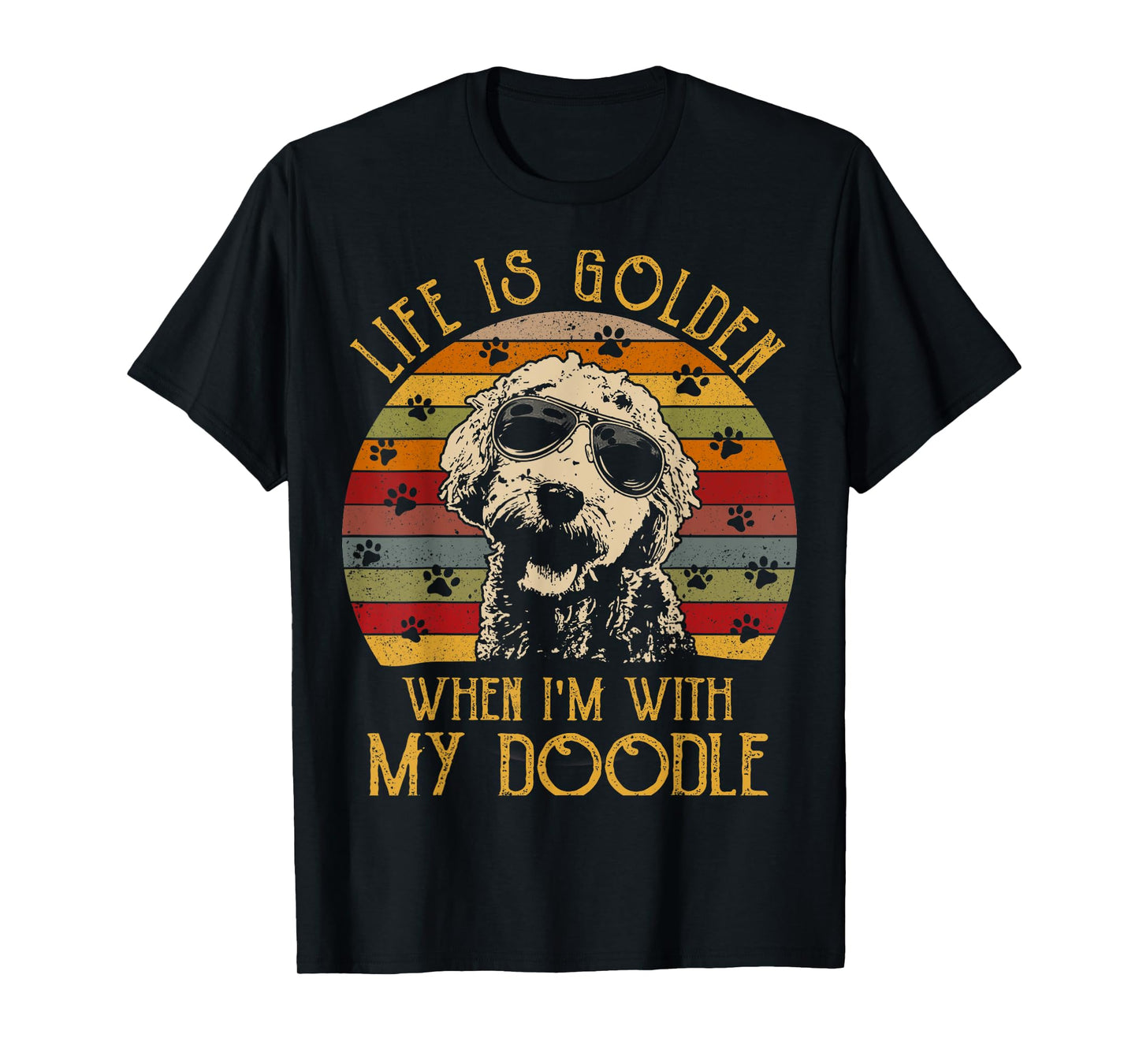 Vintage Life is Golden When Im With My Doodle T-shirt T-Shirt
