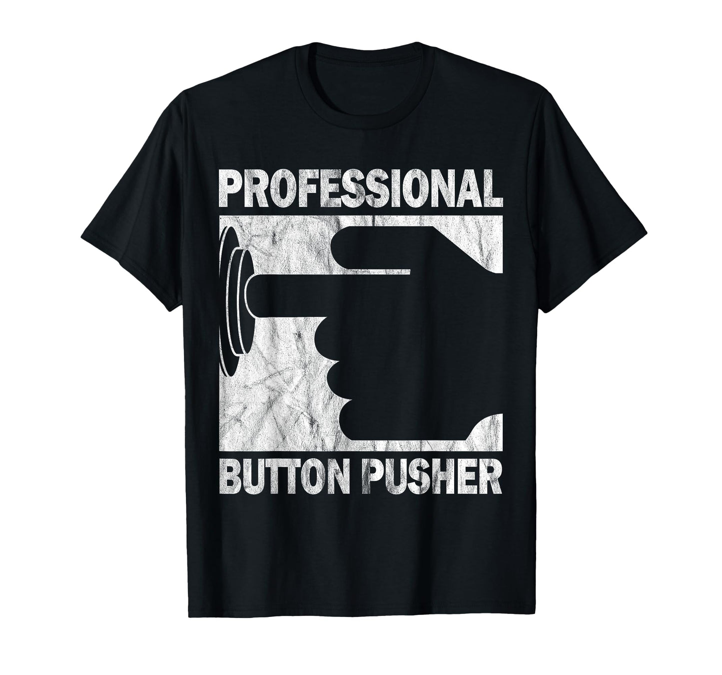 Professional Button Pusher CNC Engineer G-Code Vintage T-Shirt