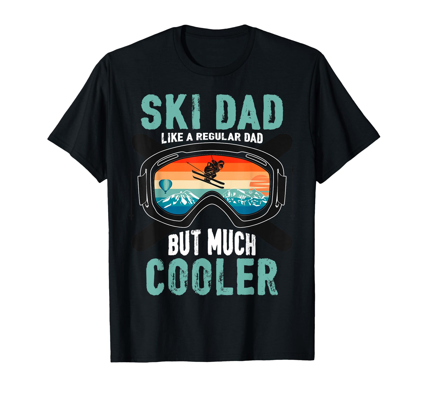 Ski Dad Like A Regular Dad But Cooler Vintage Skier Gift T-Shirt