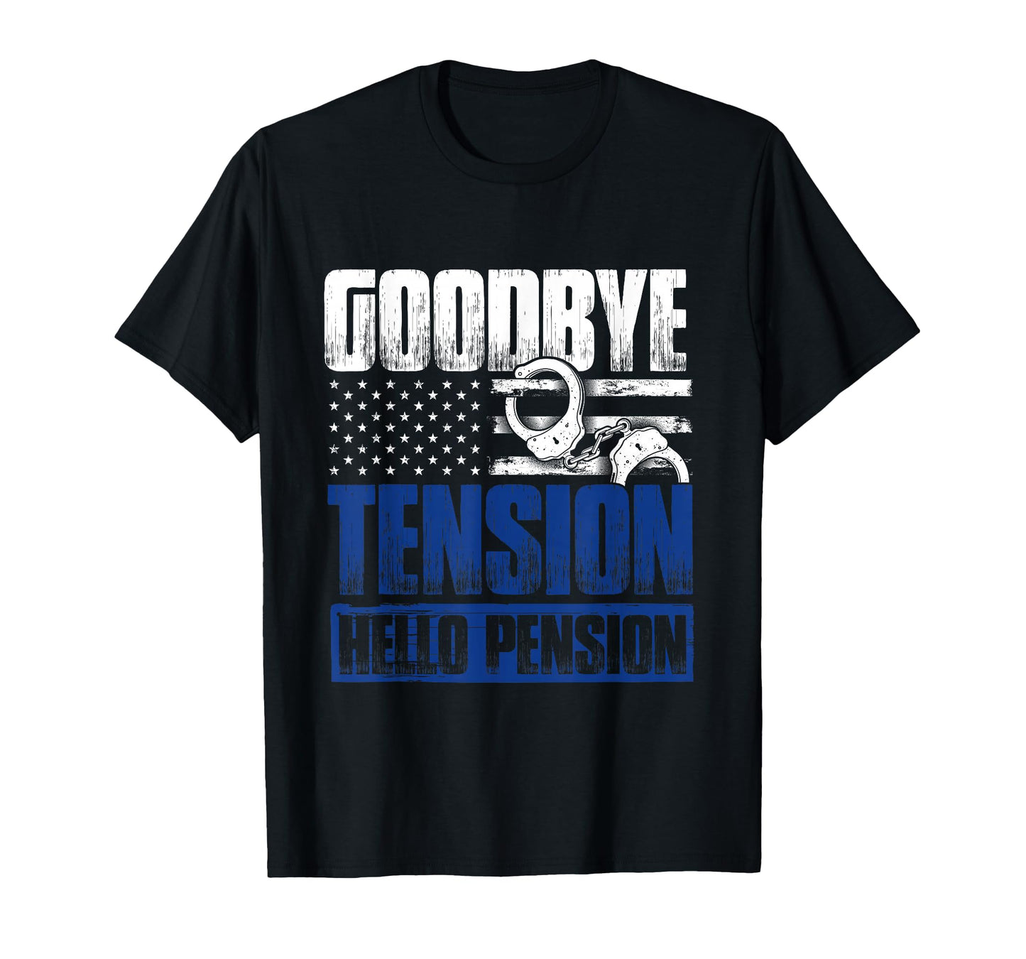 Funny Retired Policeman Gift Law Enforcement Police T-Shirt