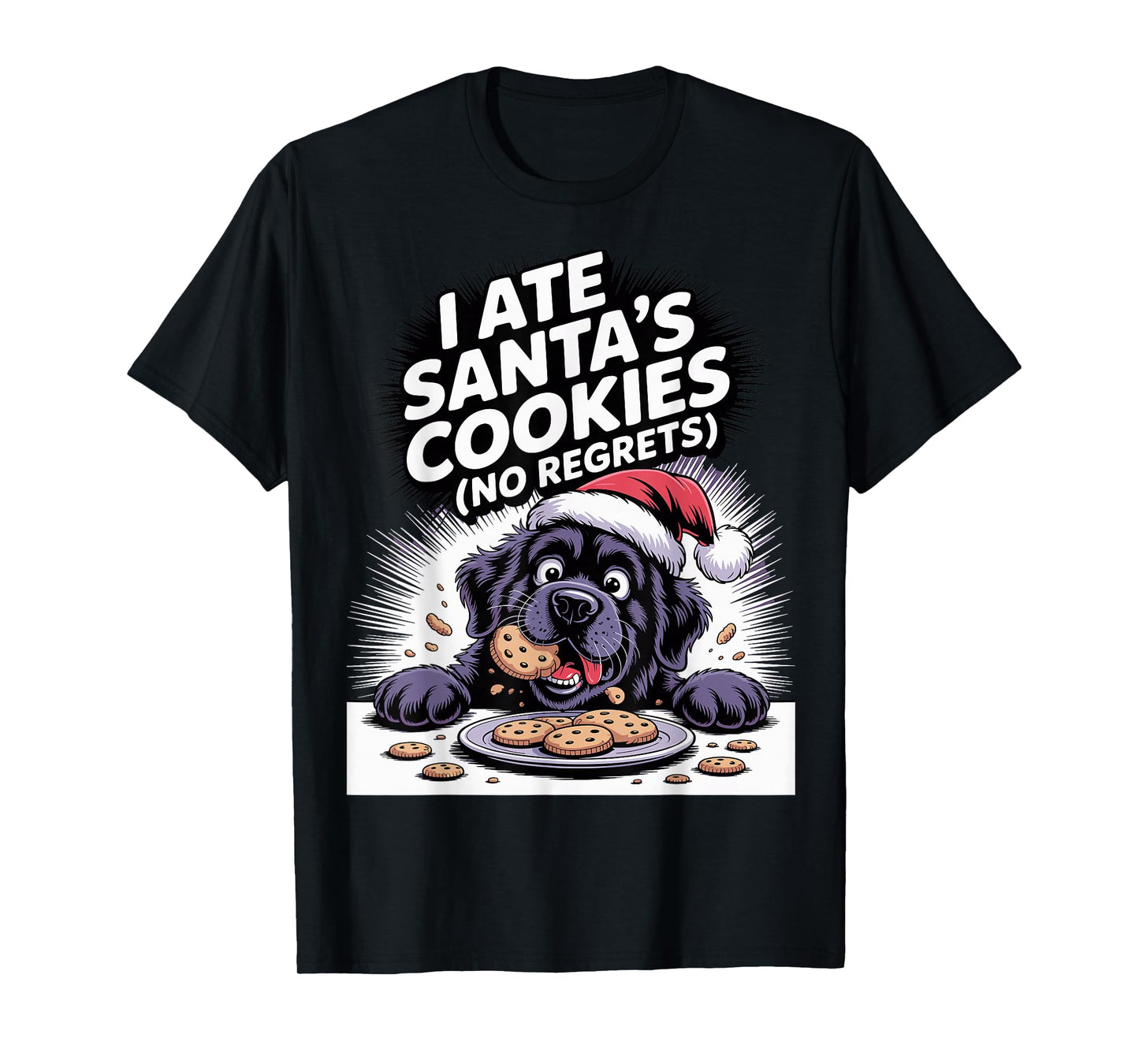 I Ate Santas Cookies Xmas Puppy Funny Christmas Newfoundland T-Shirt