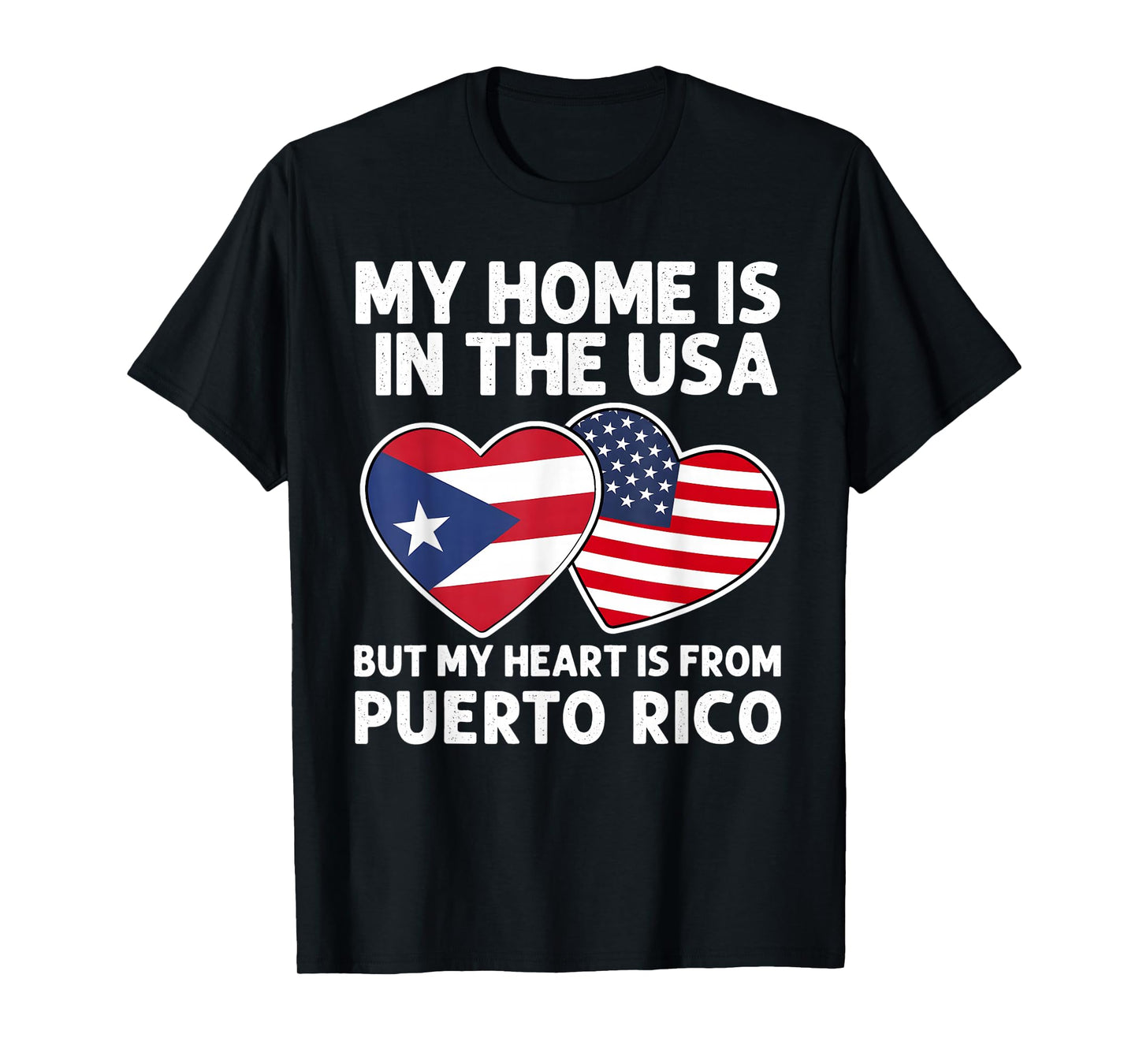 My Home USA My Heart Puerto Rico Puerto Rican American Pride T-Shirt