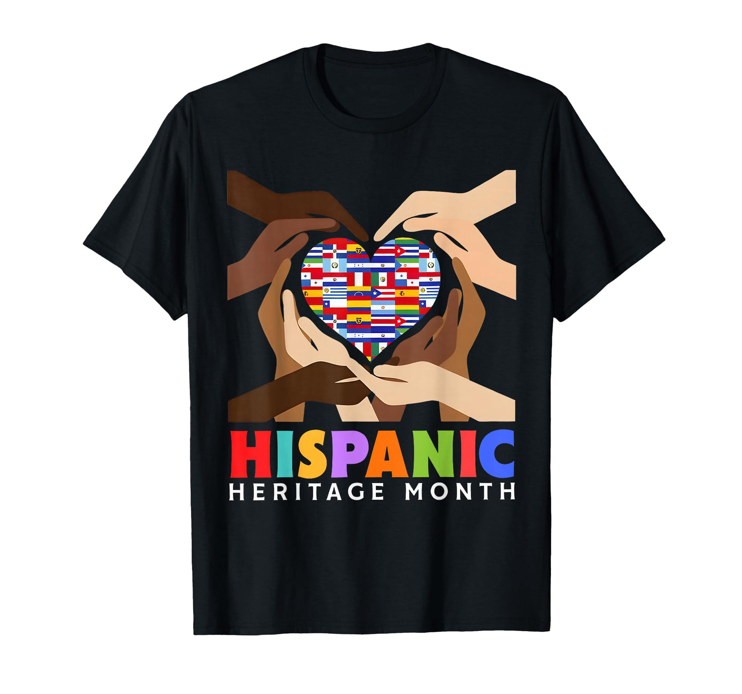 Latin Countries Heart Hands Flags Hispanic Heritage Month T-Shirt
