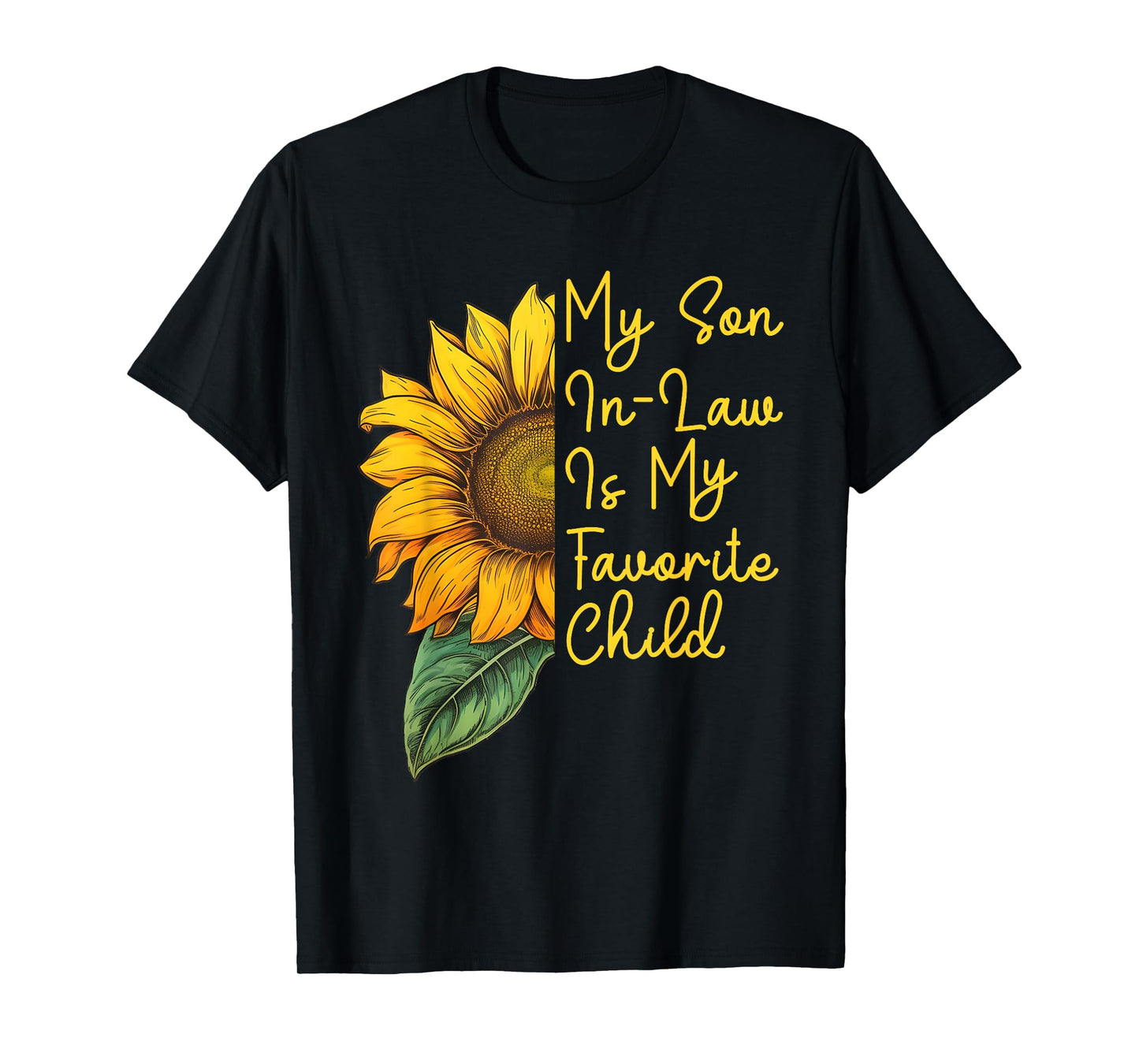 My Son In Law Is My Favorite Child, Vintage Funny T-Shirt