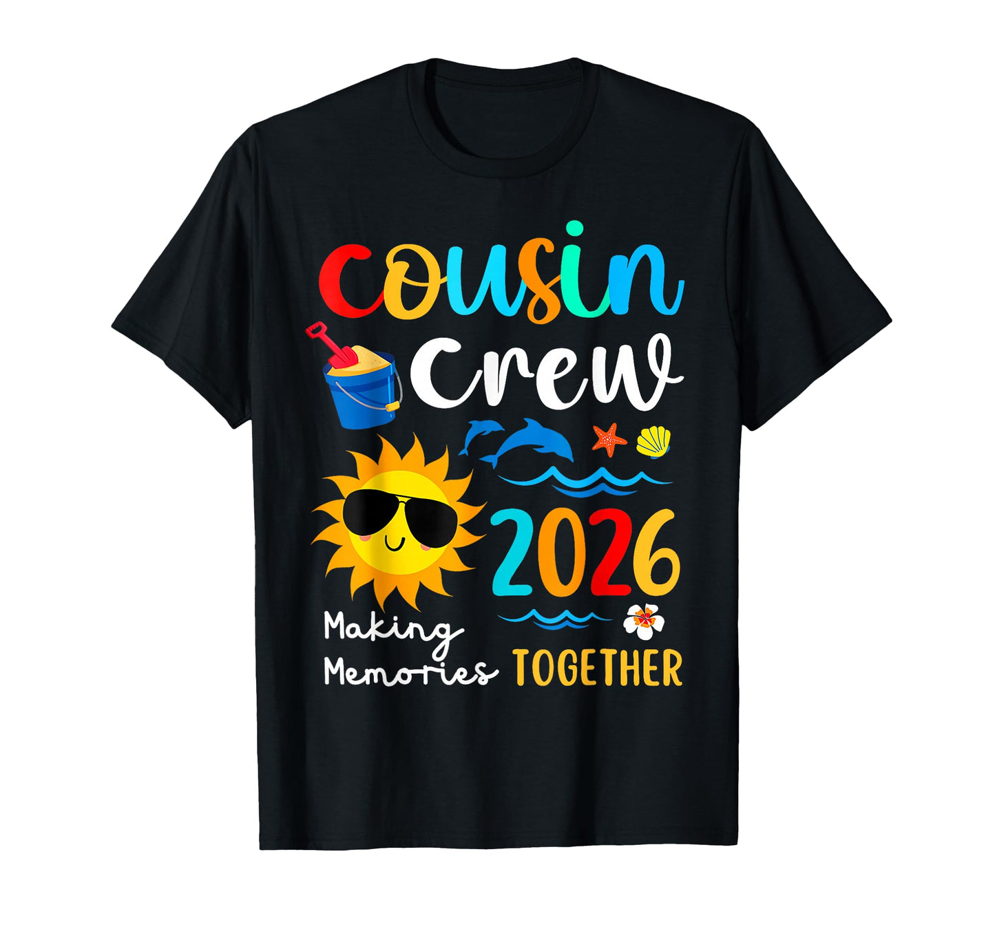 Cousin Crew 2026 Making Memories Summer Family Vacation T-Shirt