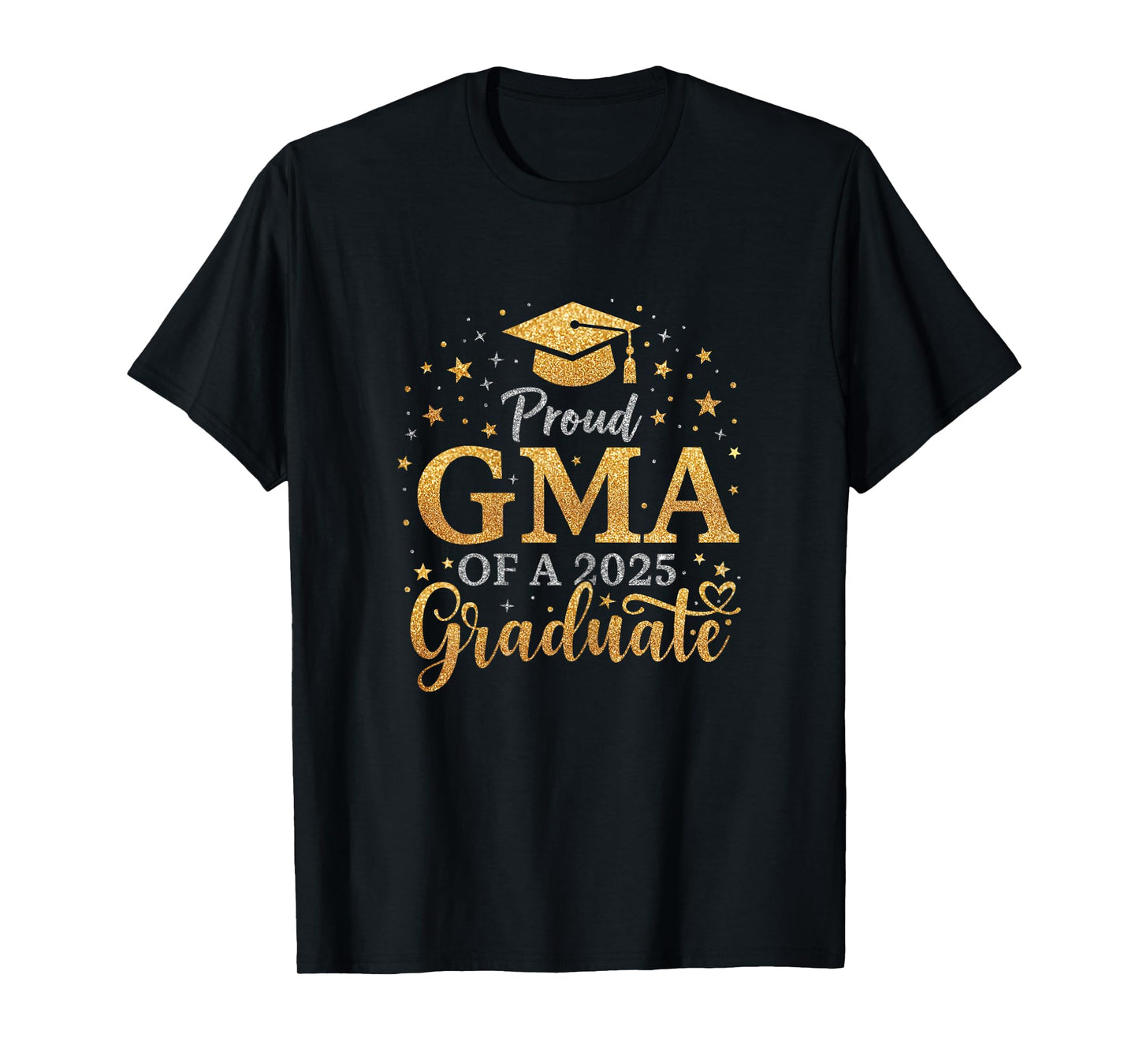 Funny Senior Proud Gma of a Class of 2025 Graduate T-Shirt