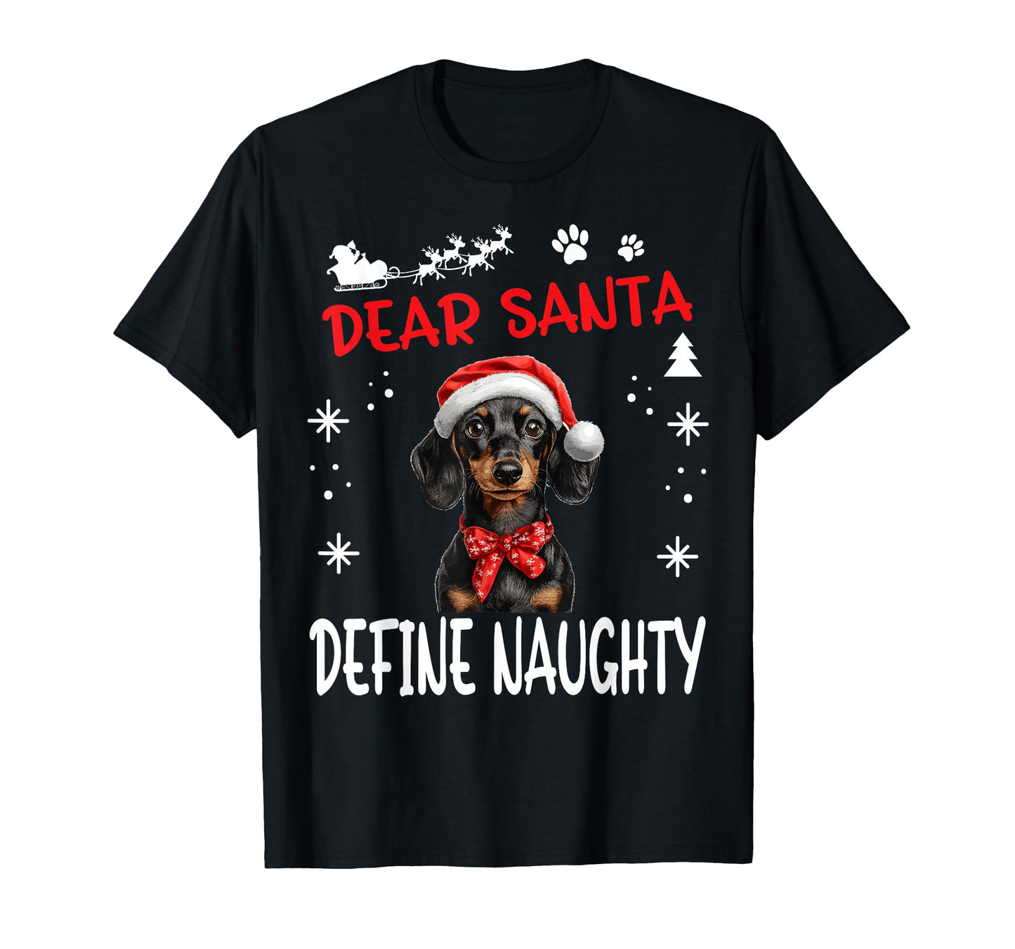 Cute Dachshund Wiener Doxie dog Dog Christmas Dear Santa T-Shirt