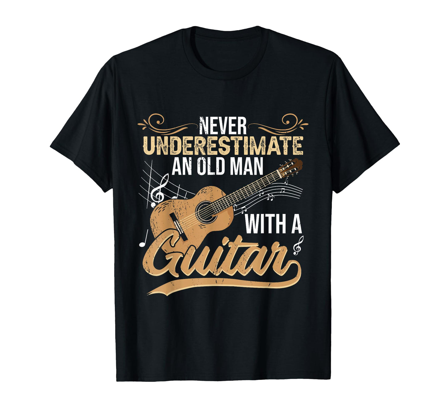 Never Underestimate An Old Man With A Guitar T-Shirt
