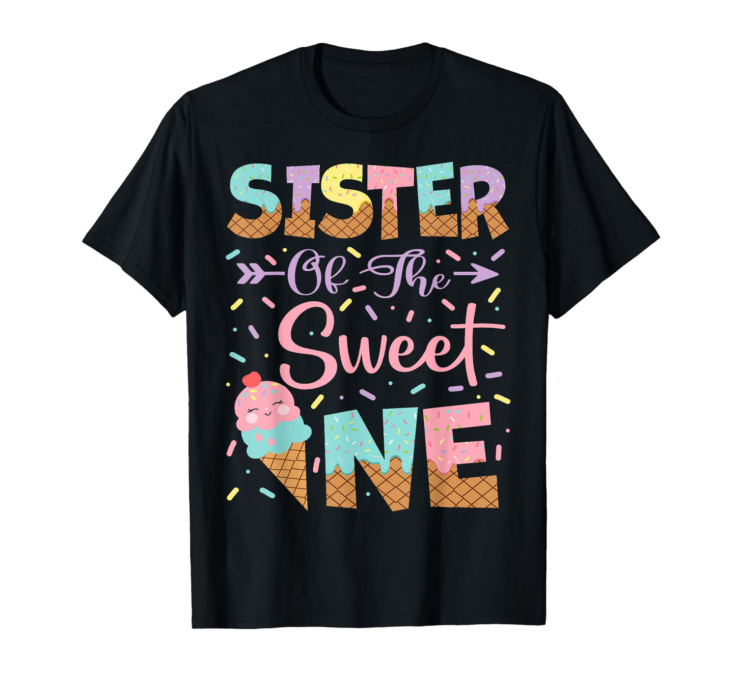 Sister Of The Sweet One Ice Cream 1St Birthday Girl T-Shirt