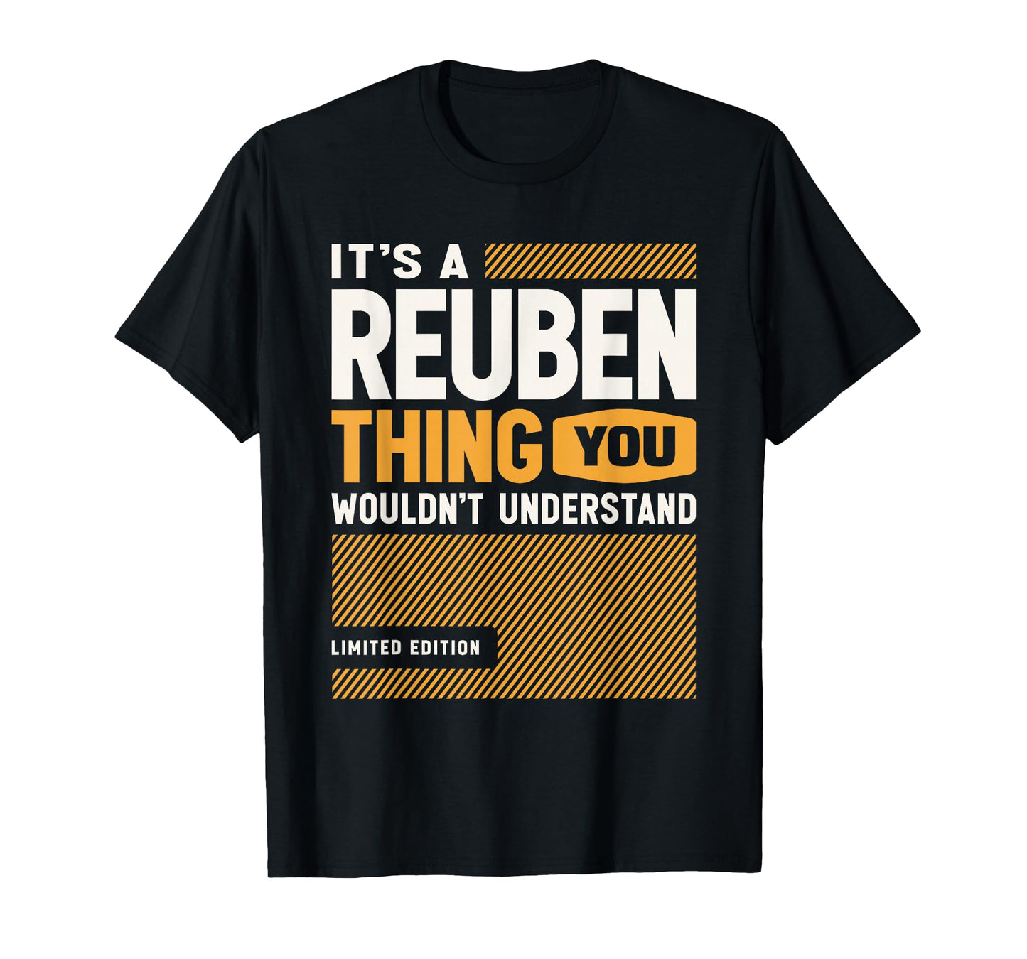 It's a Reuben Thing Funny Name Reuben T-Shirt