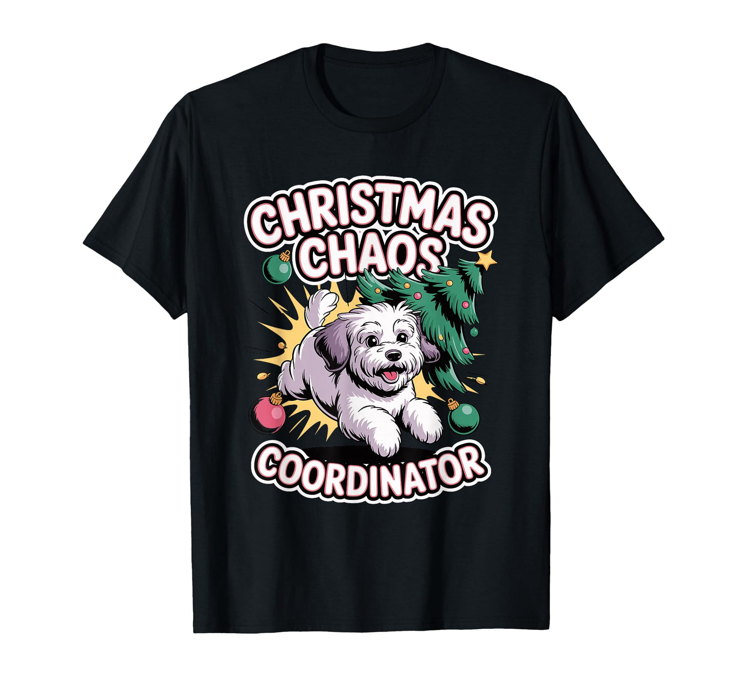 Christmas Chaos Coordinator Xmas Puppy Funny Schnoodle T-Shirt