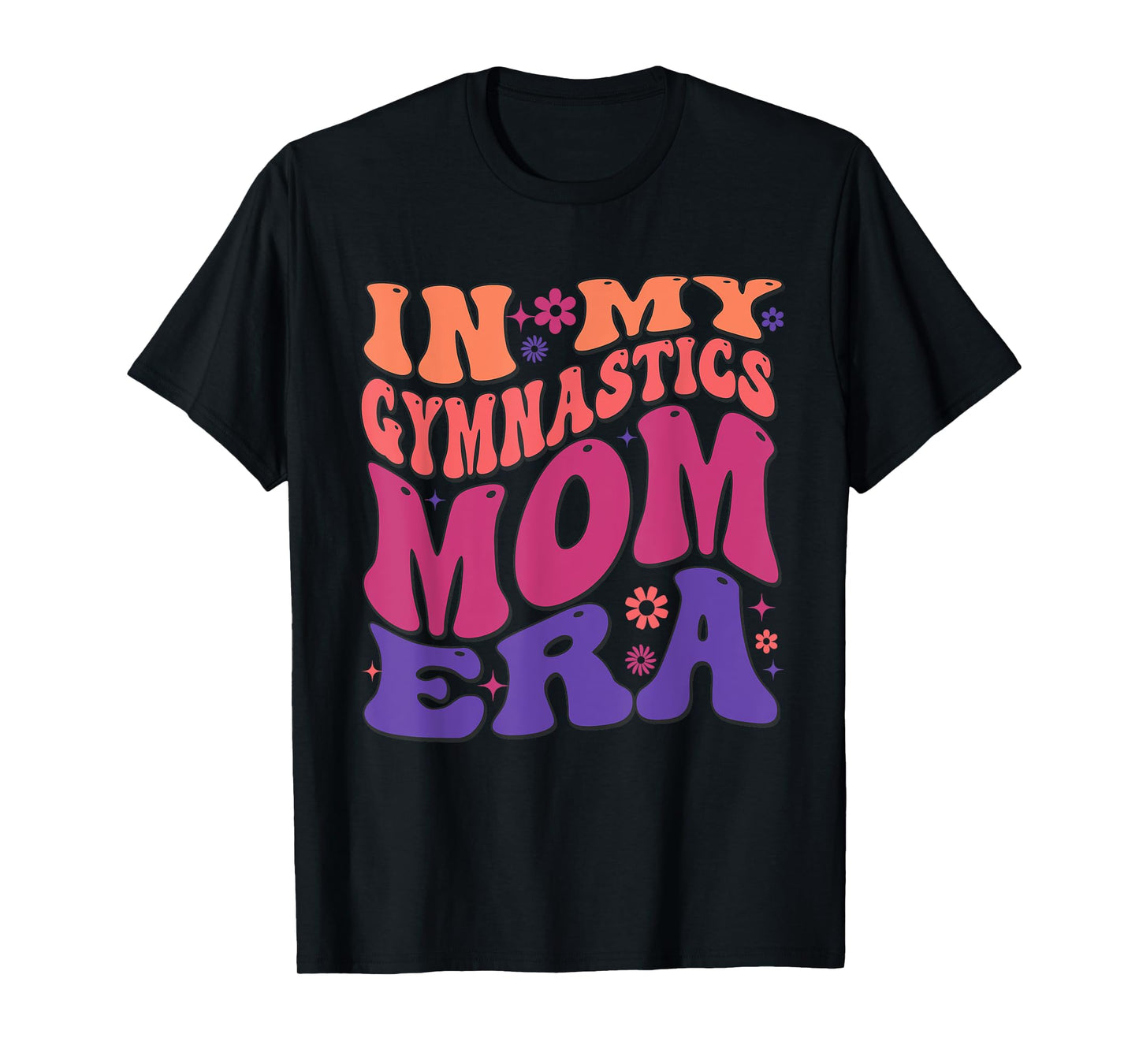 In My Gymnastics Mom Era Mama Cheer Retro Vintage Groovy T-Shirt