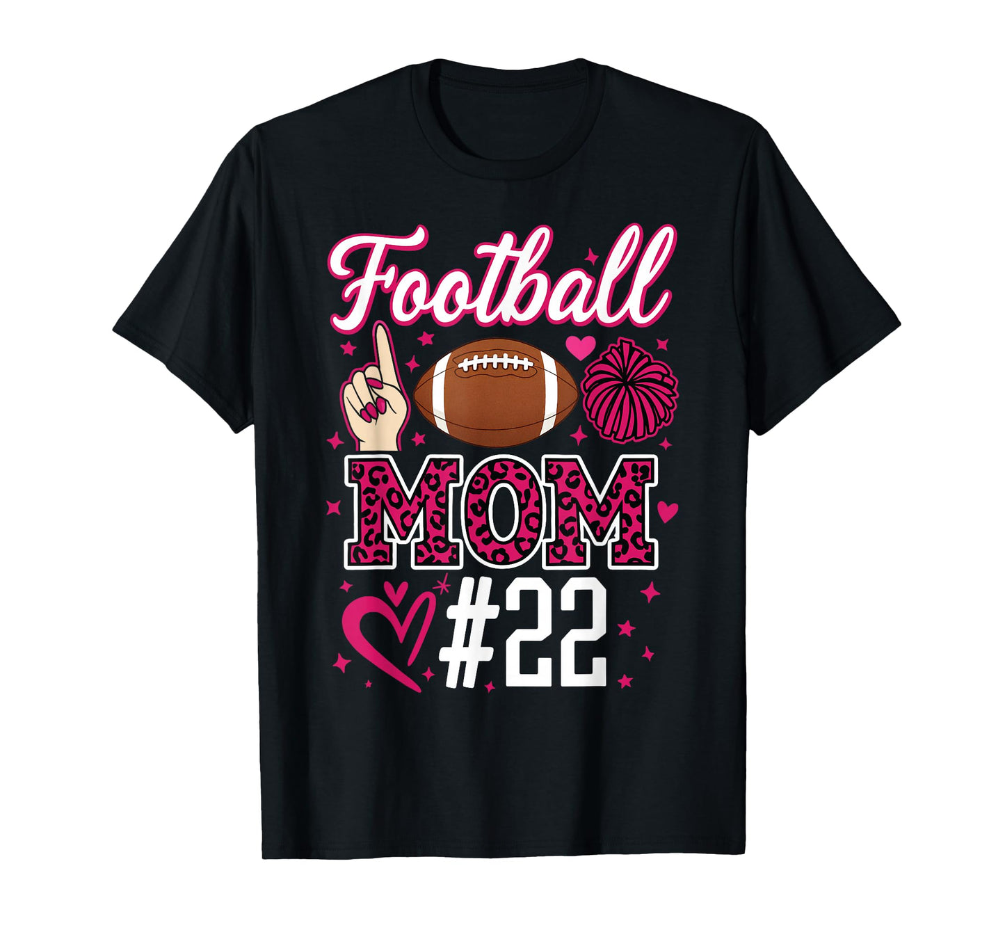 Football Mom #22 Funny Mother Woman Supporter Girl Son Fan T-Shirt