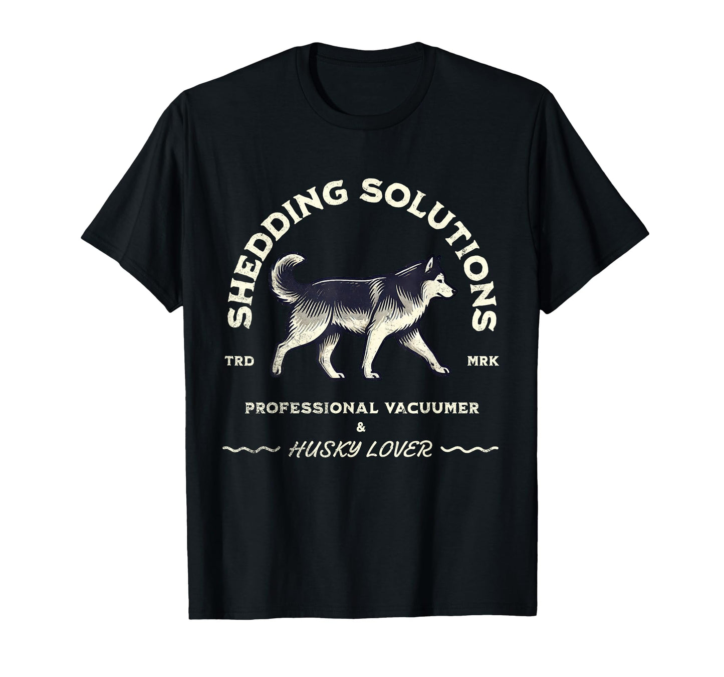 Siberian Husky Funny Husky Lover T-Shirt