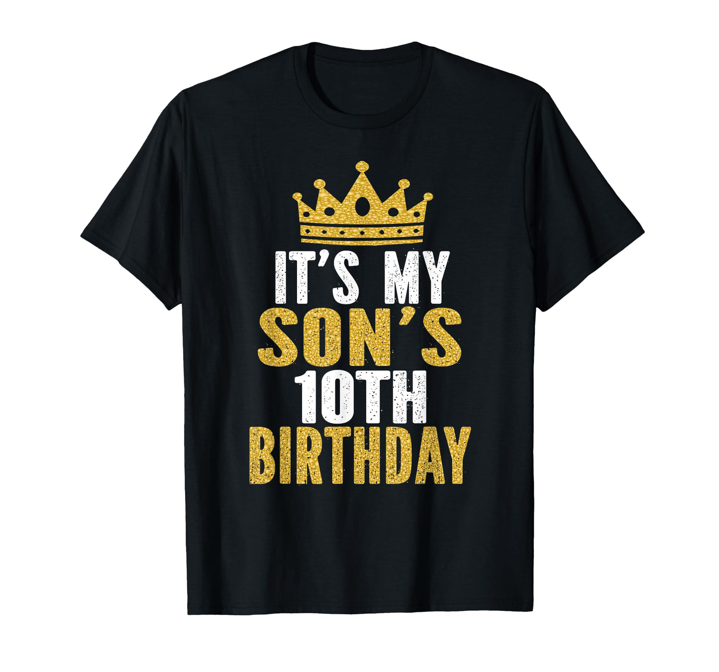 It's My Son's 10th Birthday 10 Years Old Boy T-Shirt