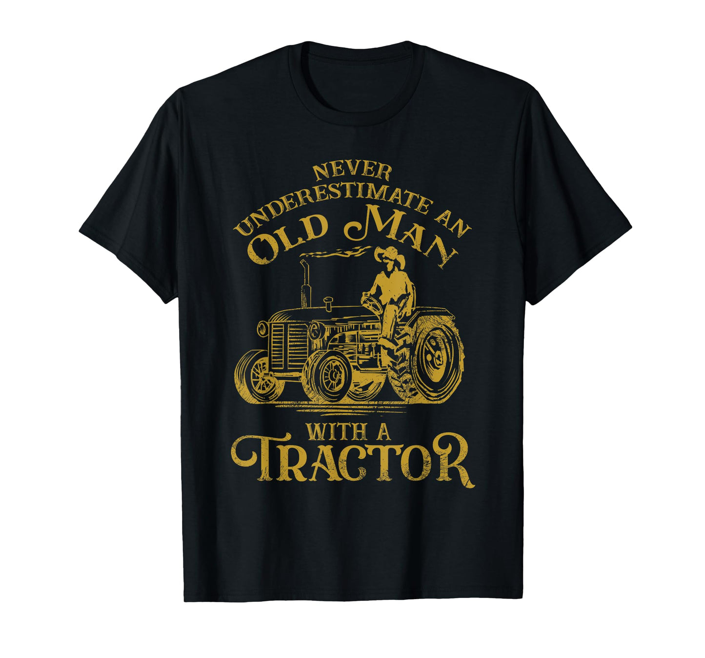 Funny Farmer Farm Tractor Farming Truck Lovers Humor Outfit T-Shirt