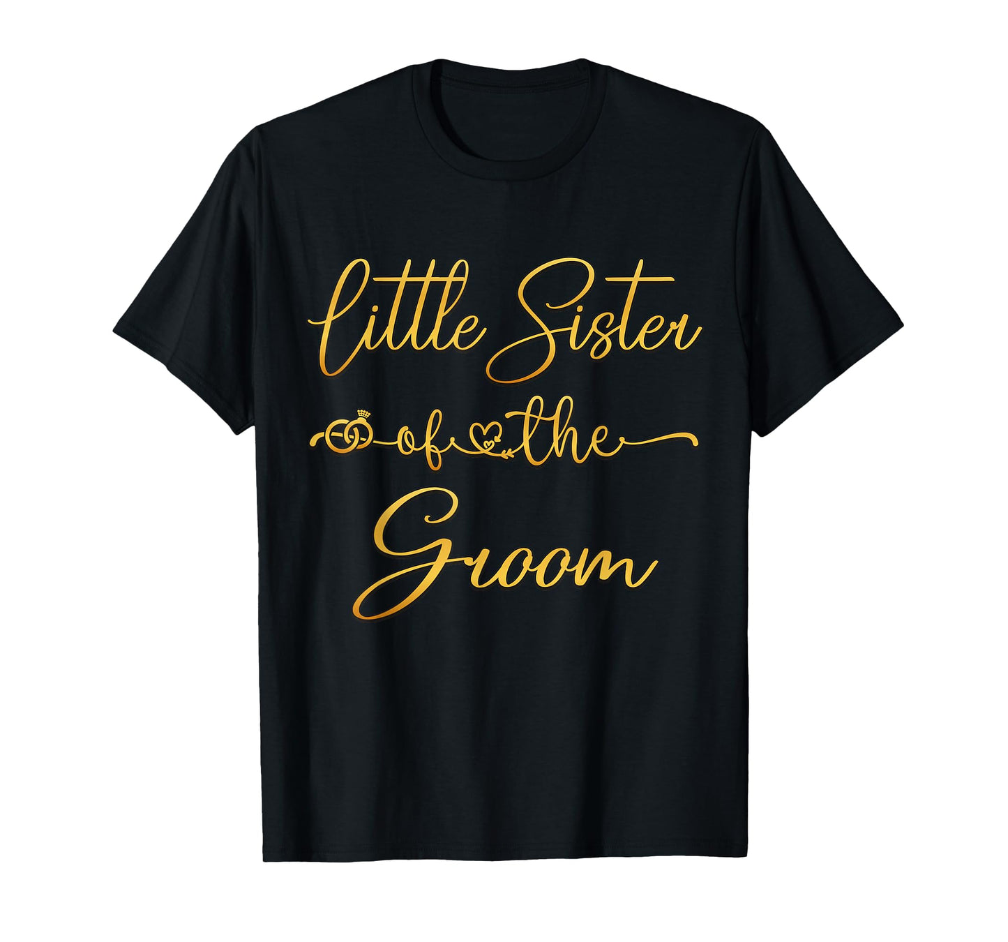 Little Sister Of The Groom Wedding Party Idea For Him T-Shirt