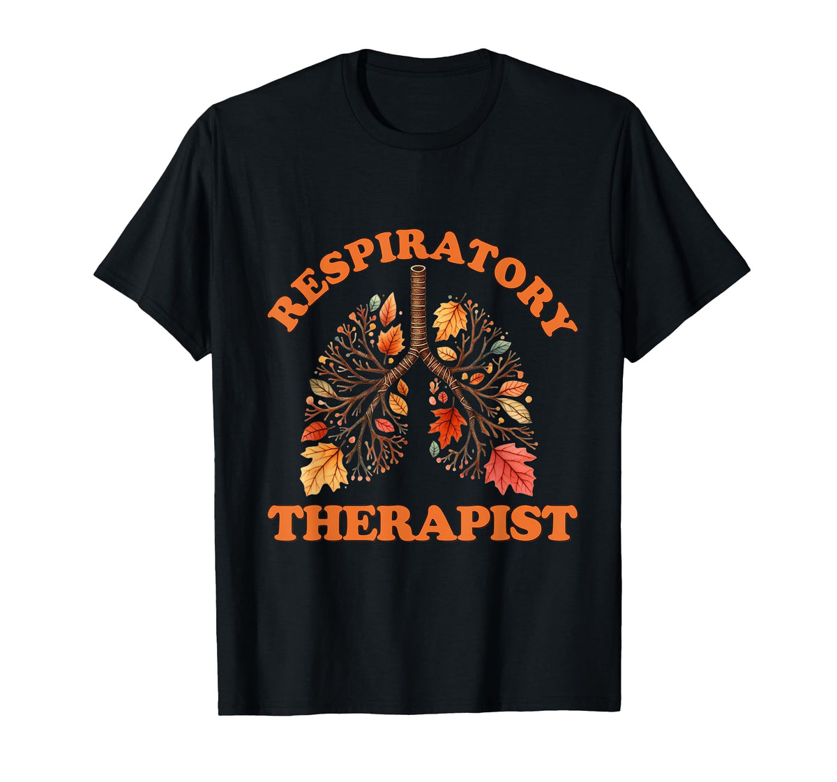 Fall Vibes Respiratory Therapy Life Lung Pumpkin Autumn T-Shirt