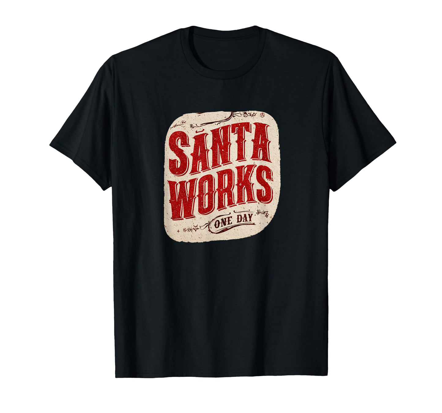 Santa Works One Day Speech Costume T-Shirt