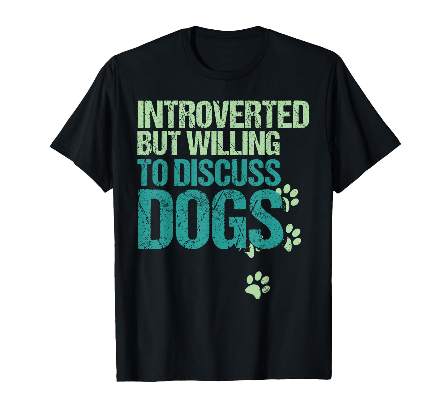 Introverted But Willing To Discuss Dogs Introvert Dog Lover T-Shirt