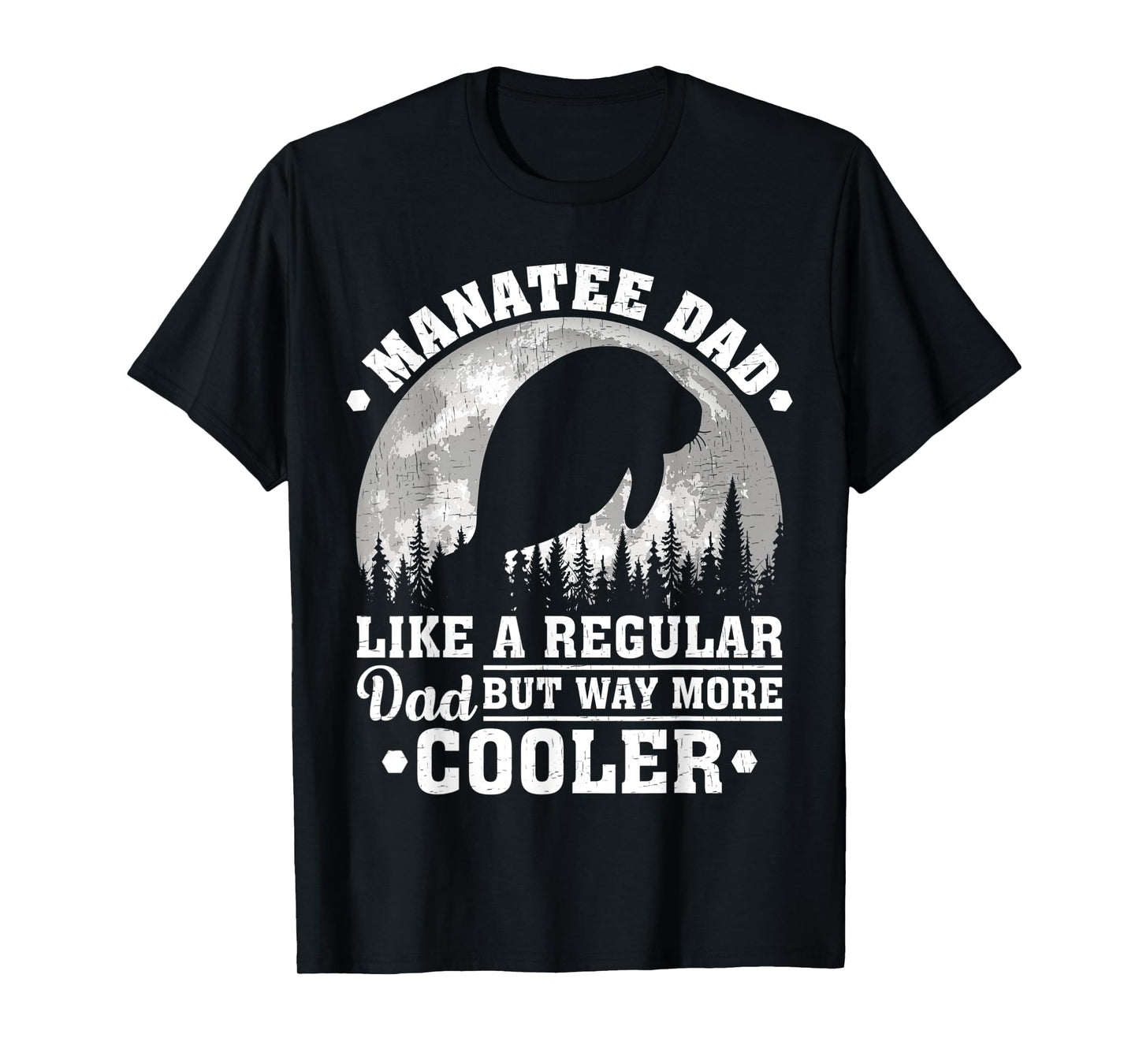 Mens Manatee Dad Like A Regular Dad Funny Manatee Father's Day T-Shirt