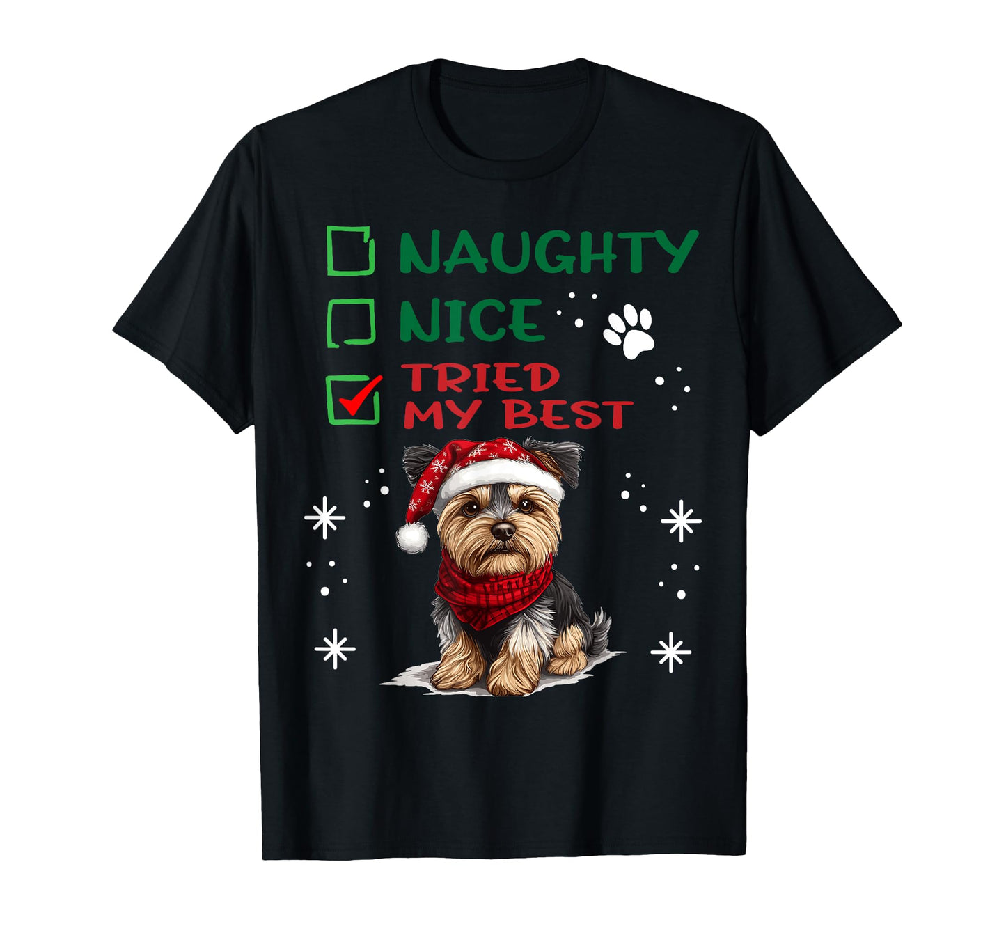 Cute Yorkshire Terrier Yorkie dog Dog Christmas Naughty Nice T-Shirt