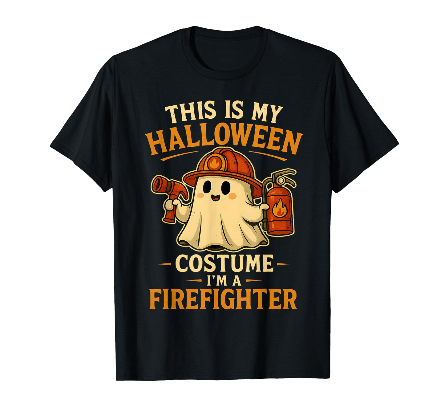 This is My Halloween Costume I’m a Firefighter Autumn T-Shirt