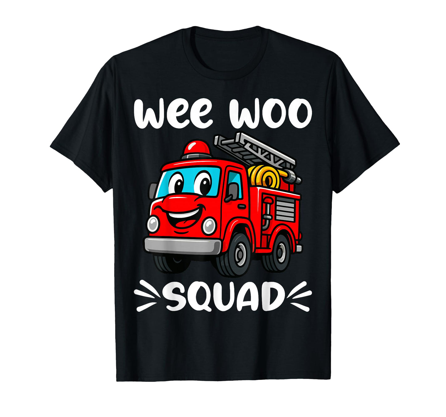 Wee Woo Squad Firefighter Funny Kids Men Women Truck Design T-Shirt