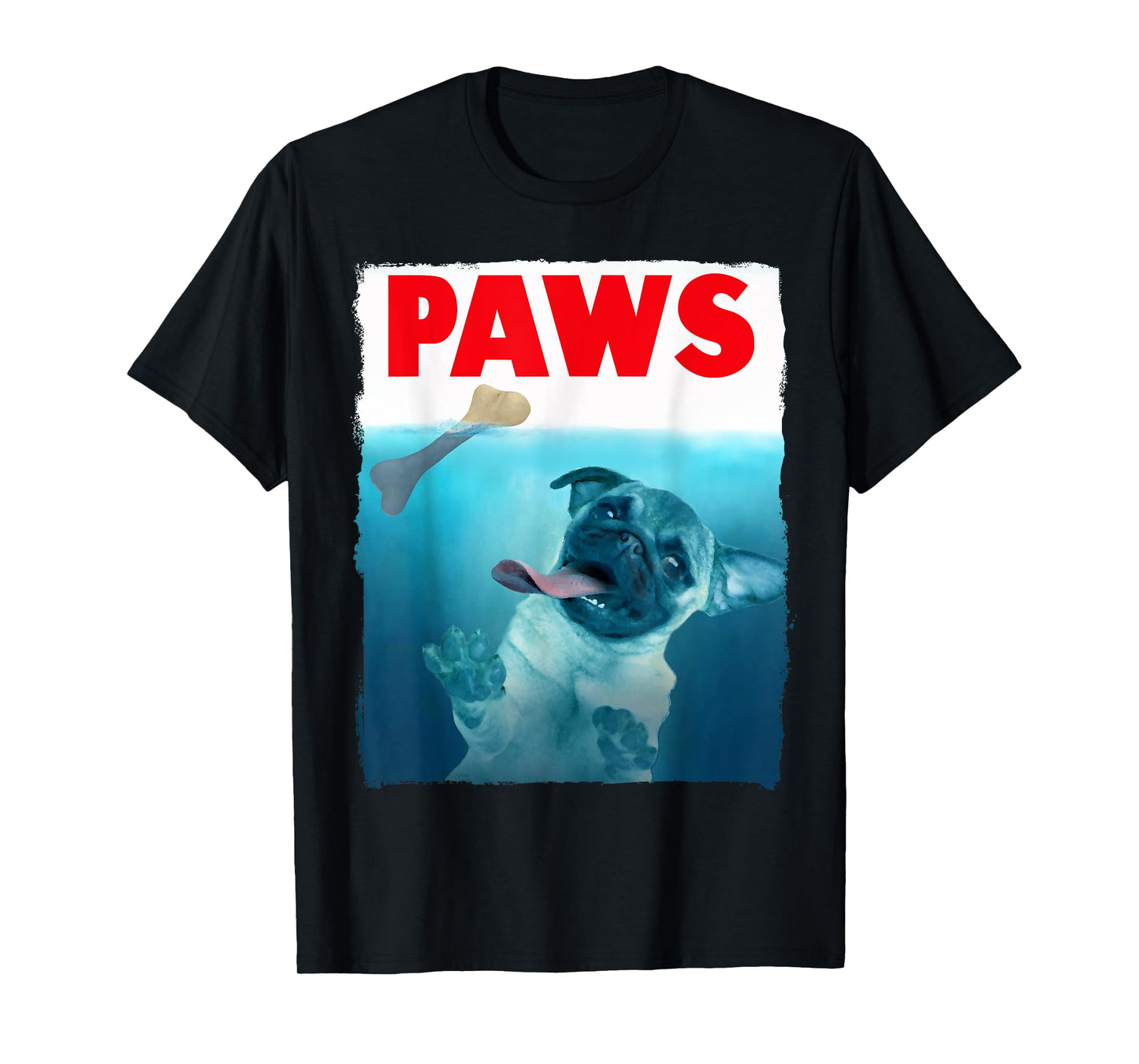 Paws Pug Dog and Bone Top Funny Cat Lover Parody T-Shirt