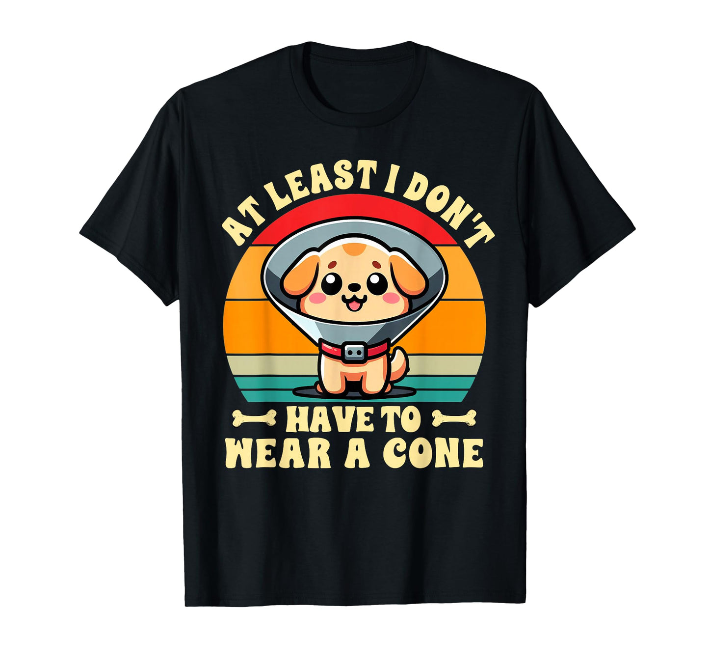Funny PE Injury Gift For Replacement Surgery Surgery Recovery Cute Dog At Least I Don't Have To Wear Cone Black Crew Neck Short Sleeve T-Shirt