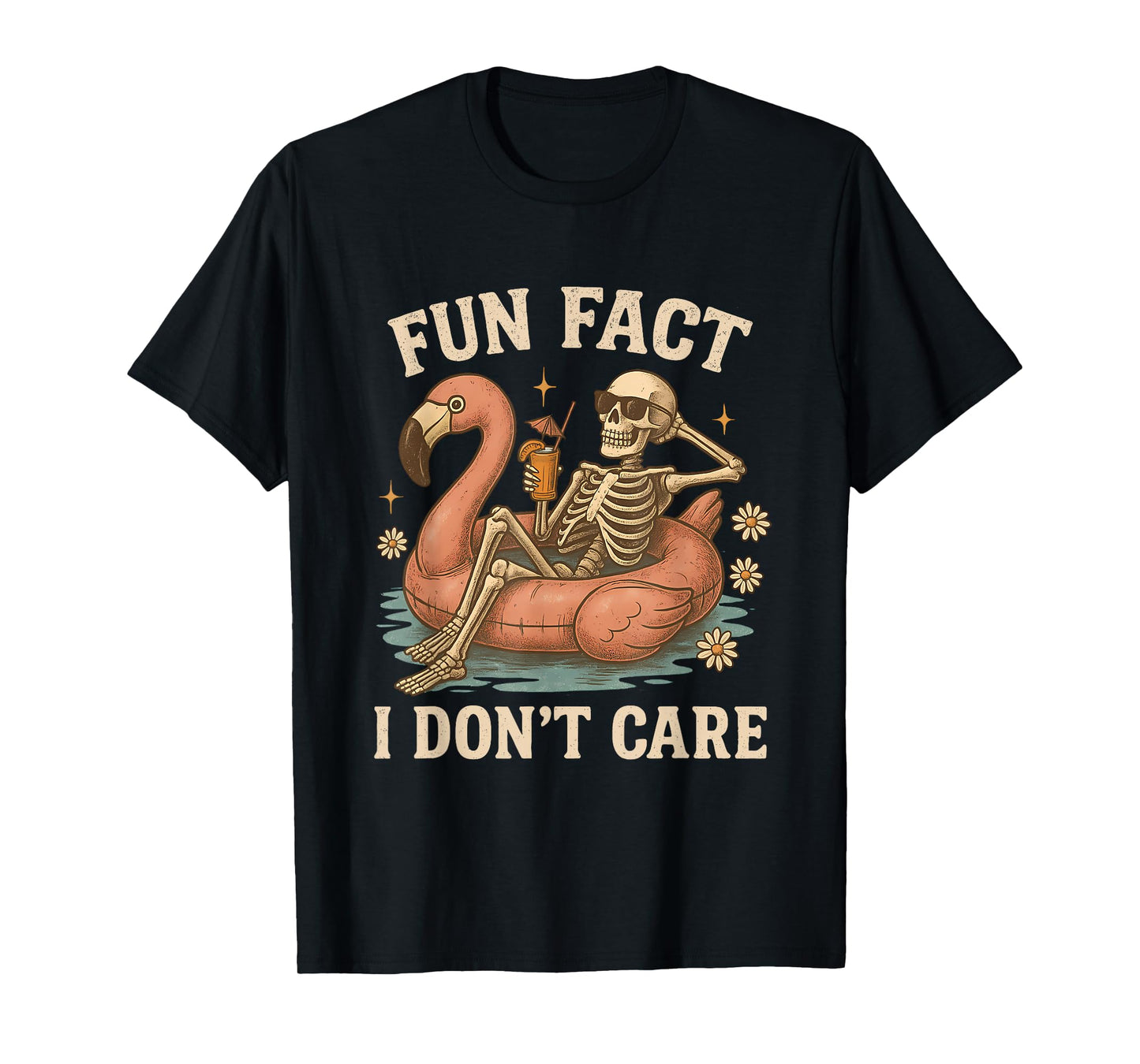 Fun Fact I Don't Care Funny Sarcastic Skeleton Don't Care T-Shirt