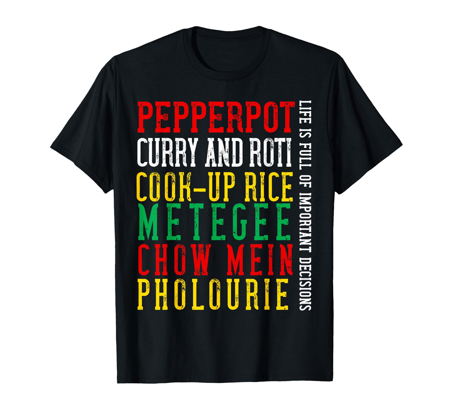 Guyana Food Guyanese Pride For Men Women Heritage Roots Love T-Shirt