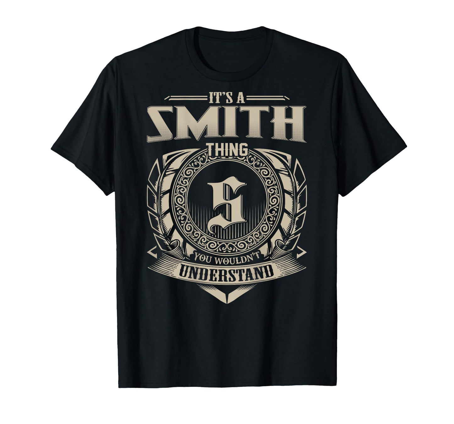 It's A SMITH Thing You Wouldn't Understand Family Name T-Shirt