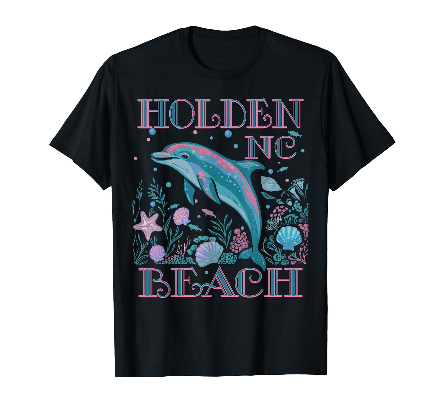 HOLDEN BEACH NC DOLPHIN LOVER COLORFUL BEACH SOUVENIR T-Shirt