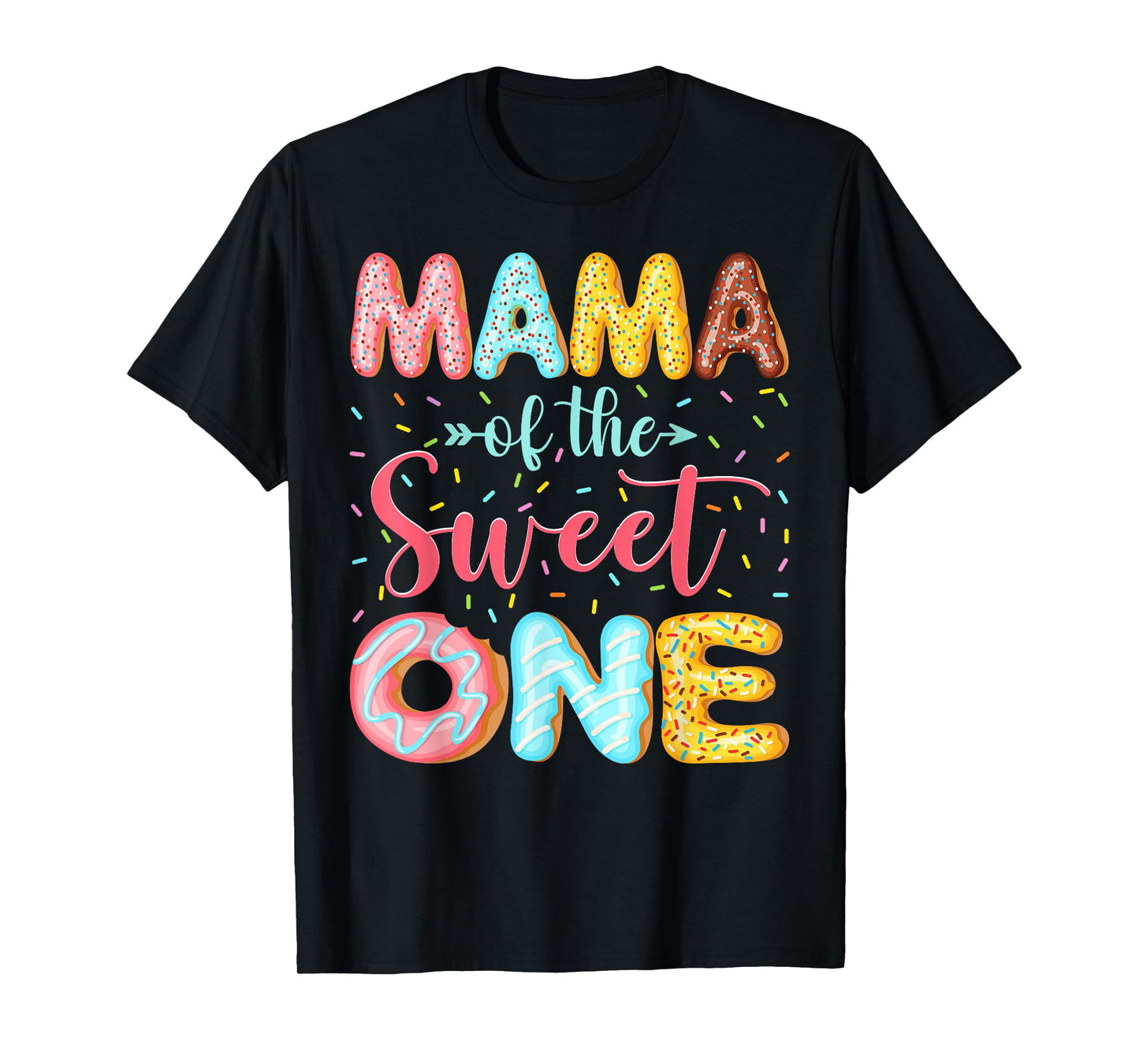 Mama Of The Sweet One Donut Lover 1St Birthday Girl T-Shirt