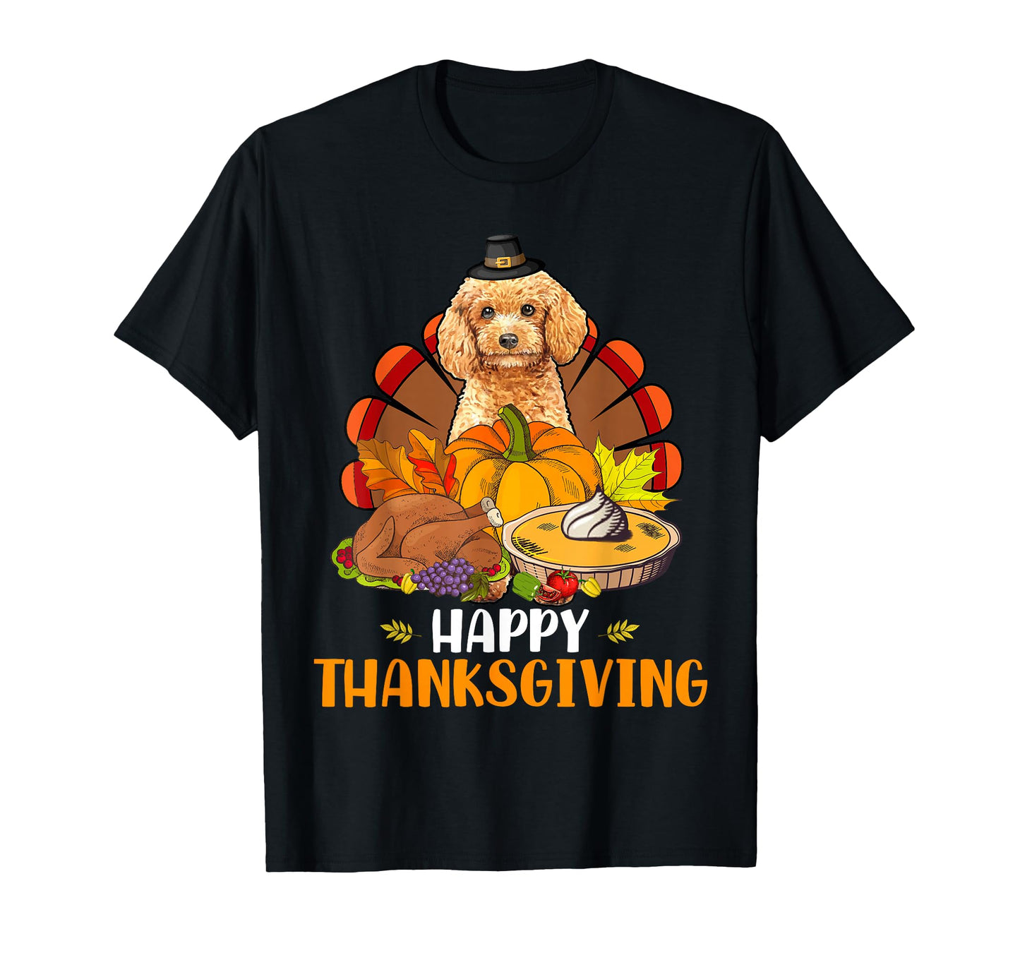 Thanksgiving Turkey Poodle Dog Eating Dinner Family Lover T-Shirt