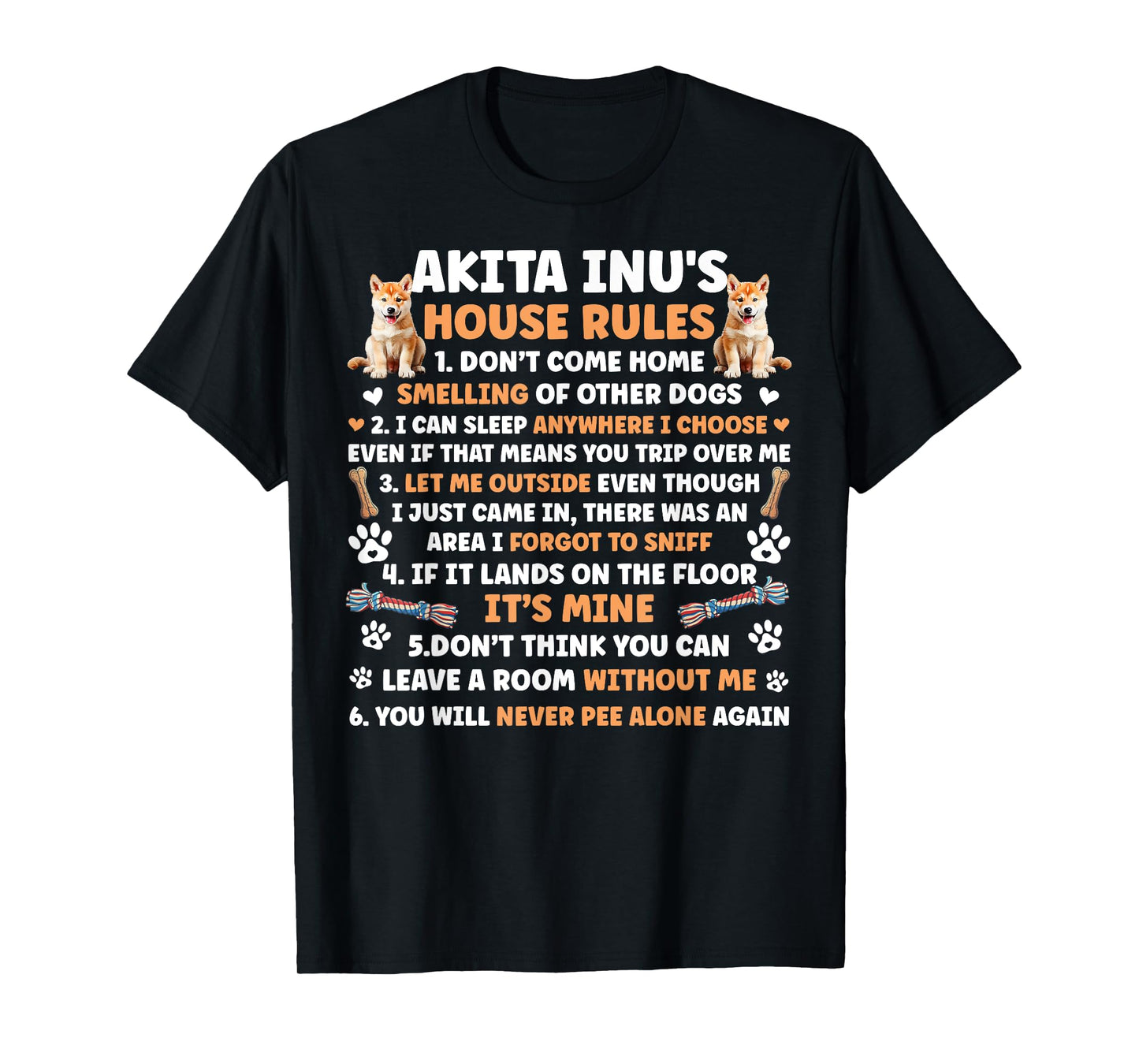 Akita Inu's House Rules Akita Inu Lover Akita Inu Owner T-Shirt