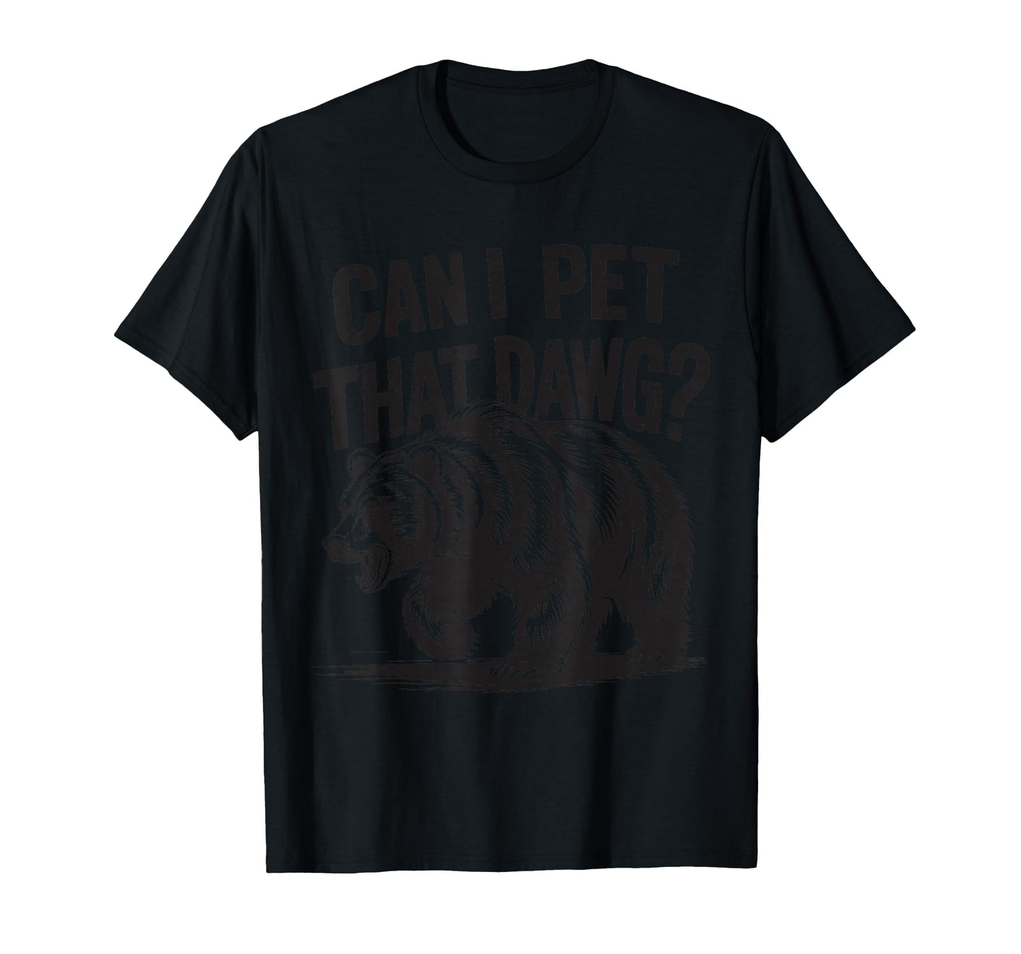 Can I Pet That Dog Funny Dawg Meme Camping Lovers T-Shirt