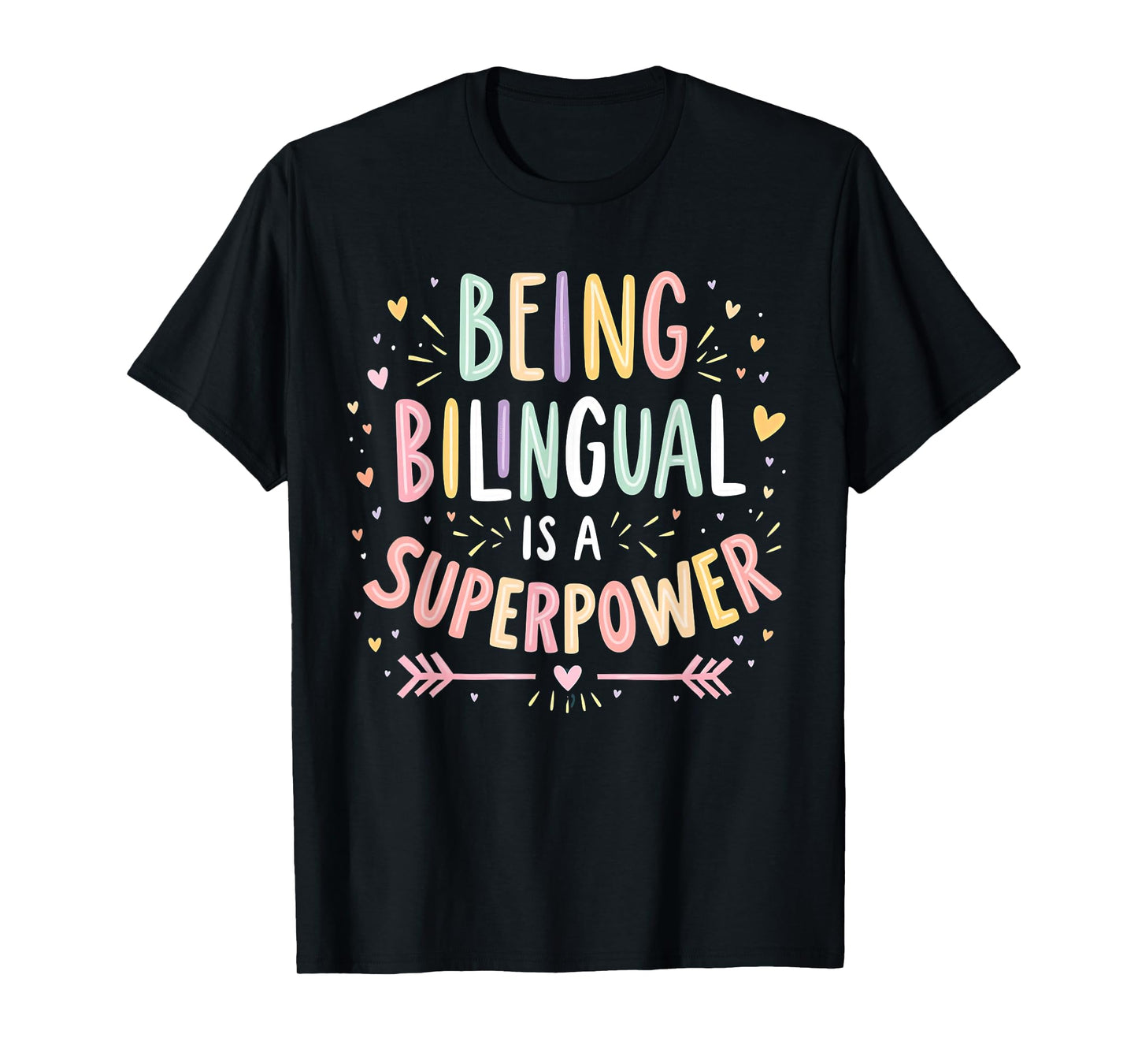 Being Bilingual Is A Superpower Back To School ESL Teacher T-Shirt