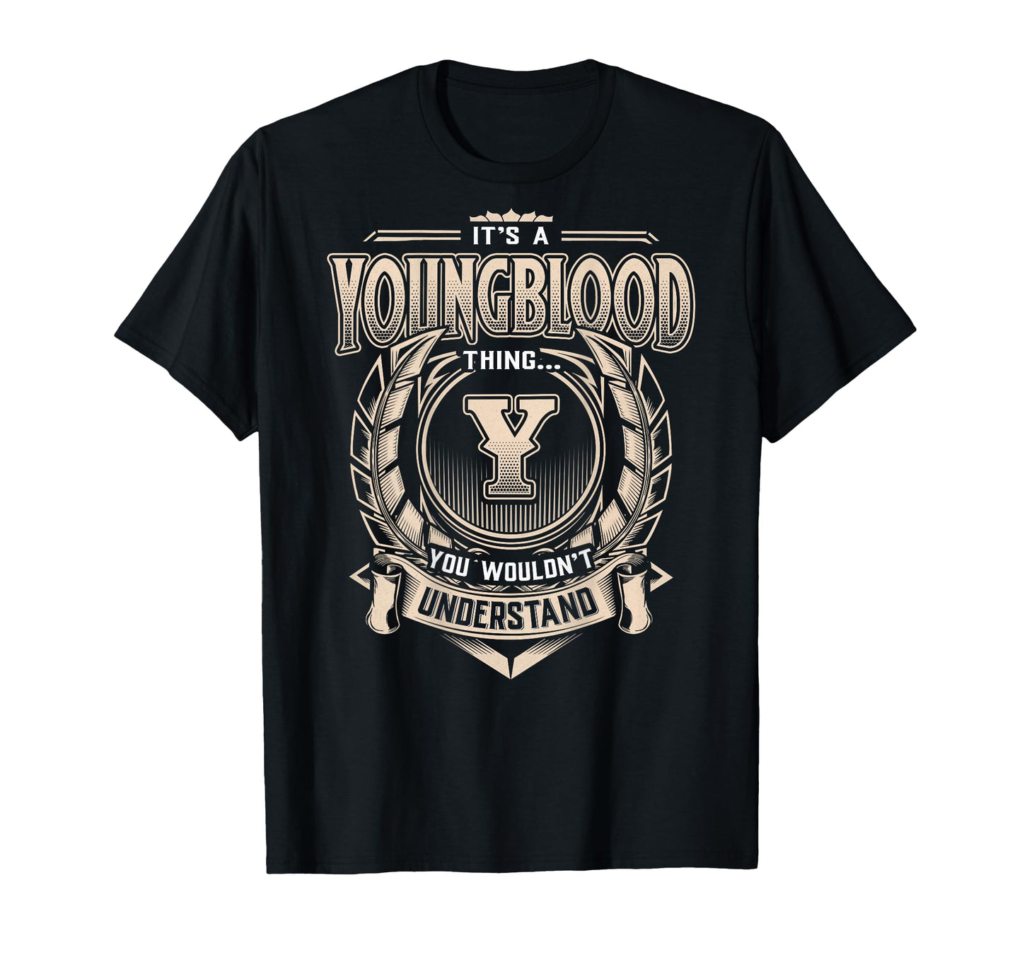 YOUNGBLOOD Last Name Shirt It's A YOUNGBLOOD Thing T-Shirt