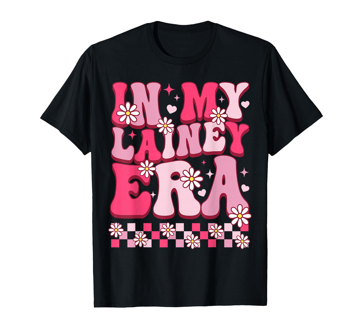 in My Lainey Era Funny Lainey Heart for Men Women Kids T-Shirt
