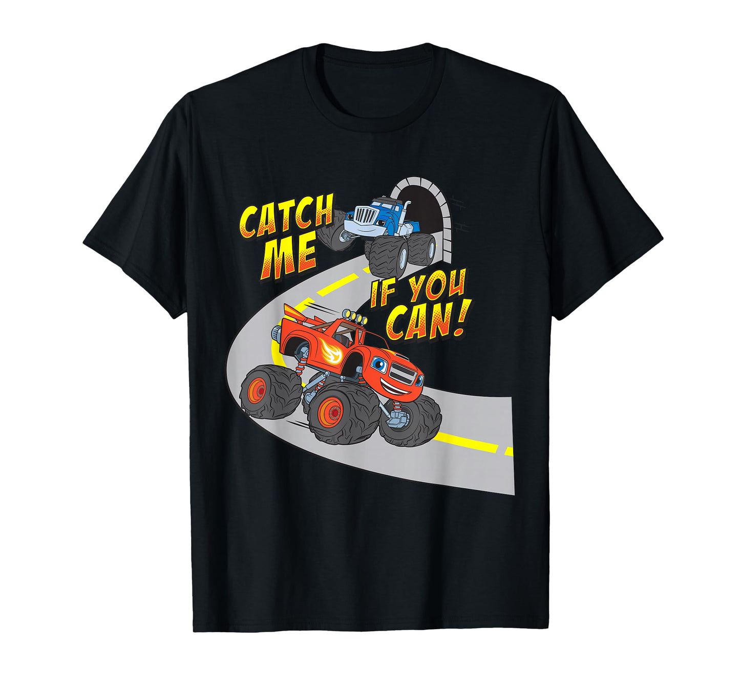 Blaze & The Monster Machines "CATCH ME IF YOU CAN" T-Shirt T-Shirt